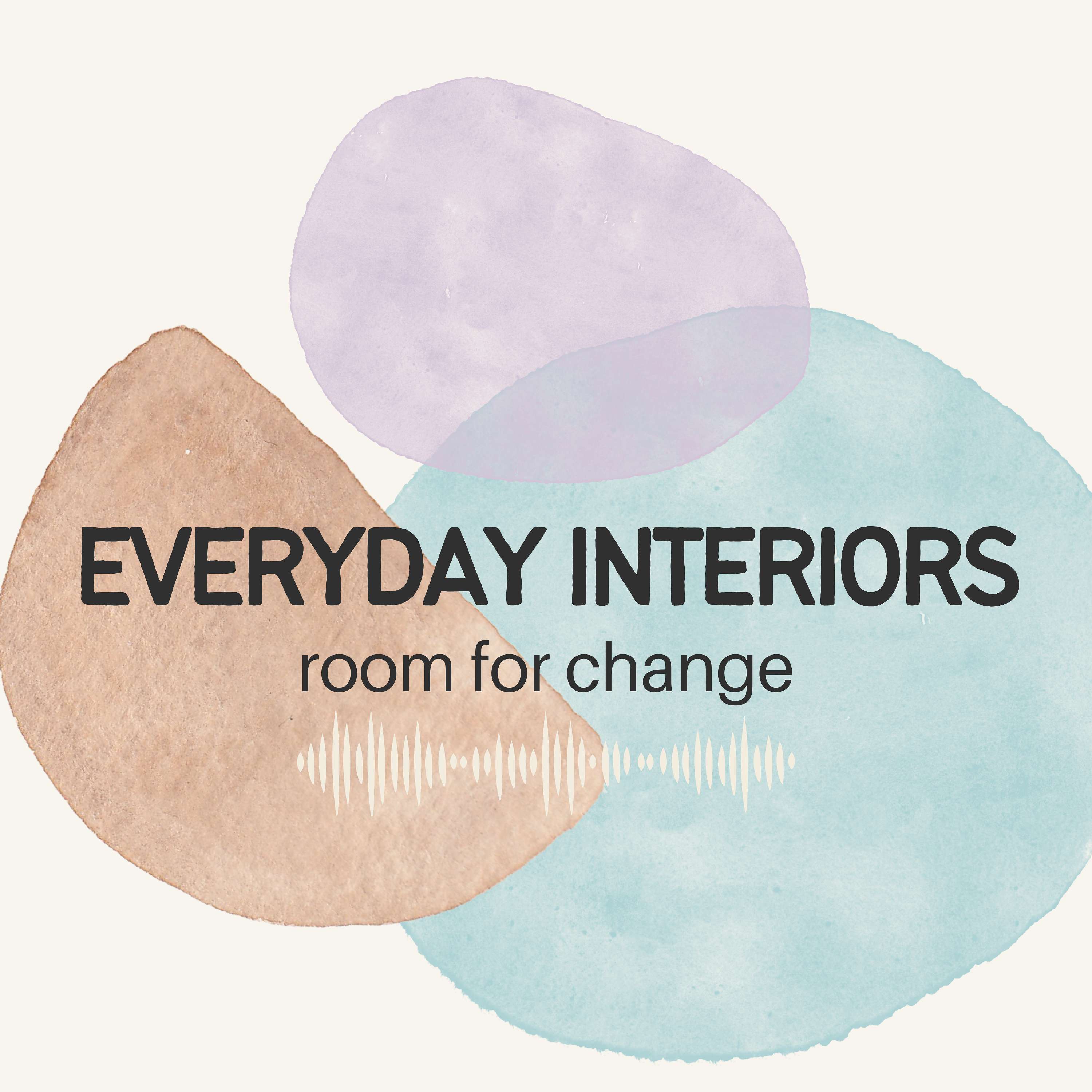 Everyday Interiors: Room for Change