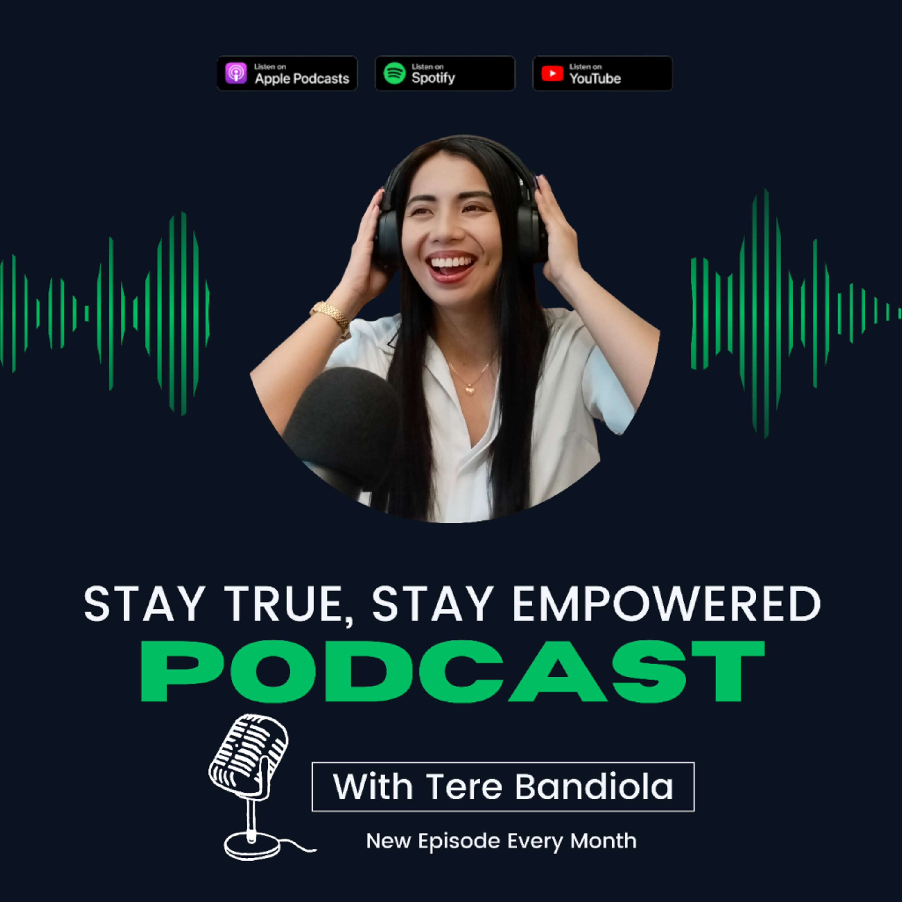 Stay True, Stay Empowered