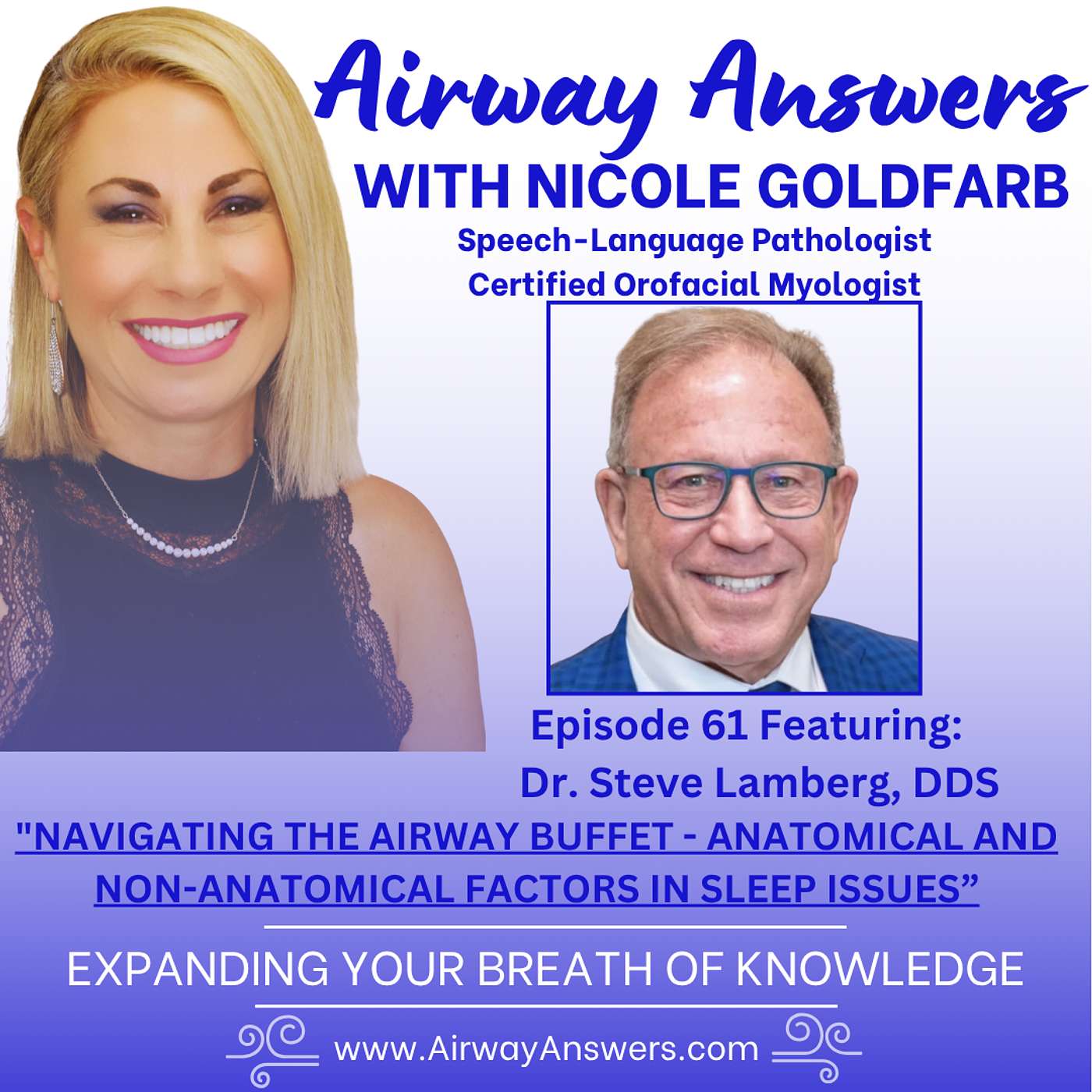 Airway Answers with Nicole Goldfarb: Expanding Your Breath of Knowledge