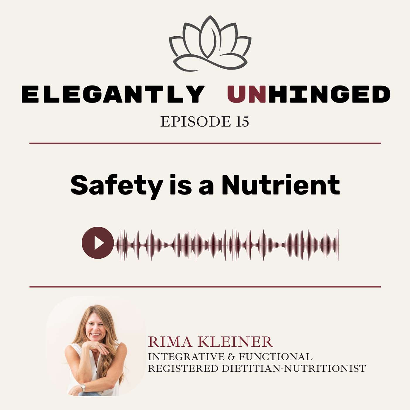 Safety is a Nutrient episode artwork