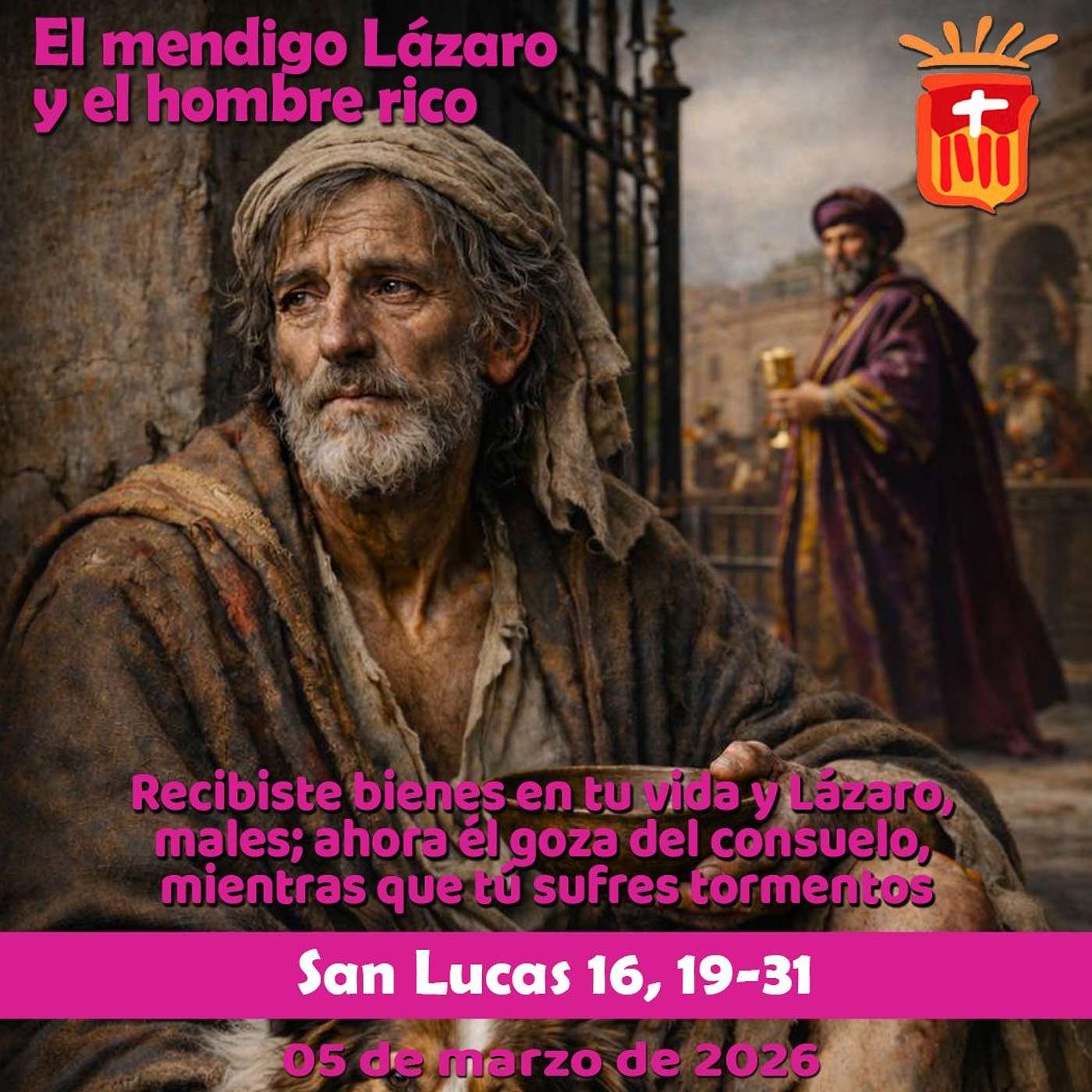 2026-03-05 San Lucas 16, 19-31: Jueves II Cuaresma