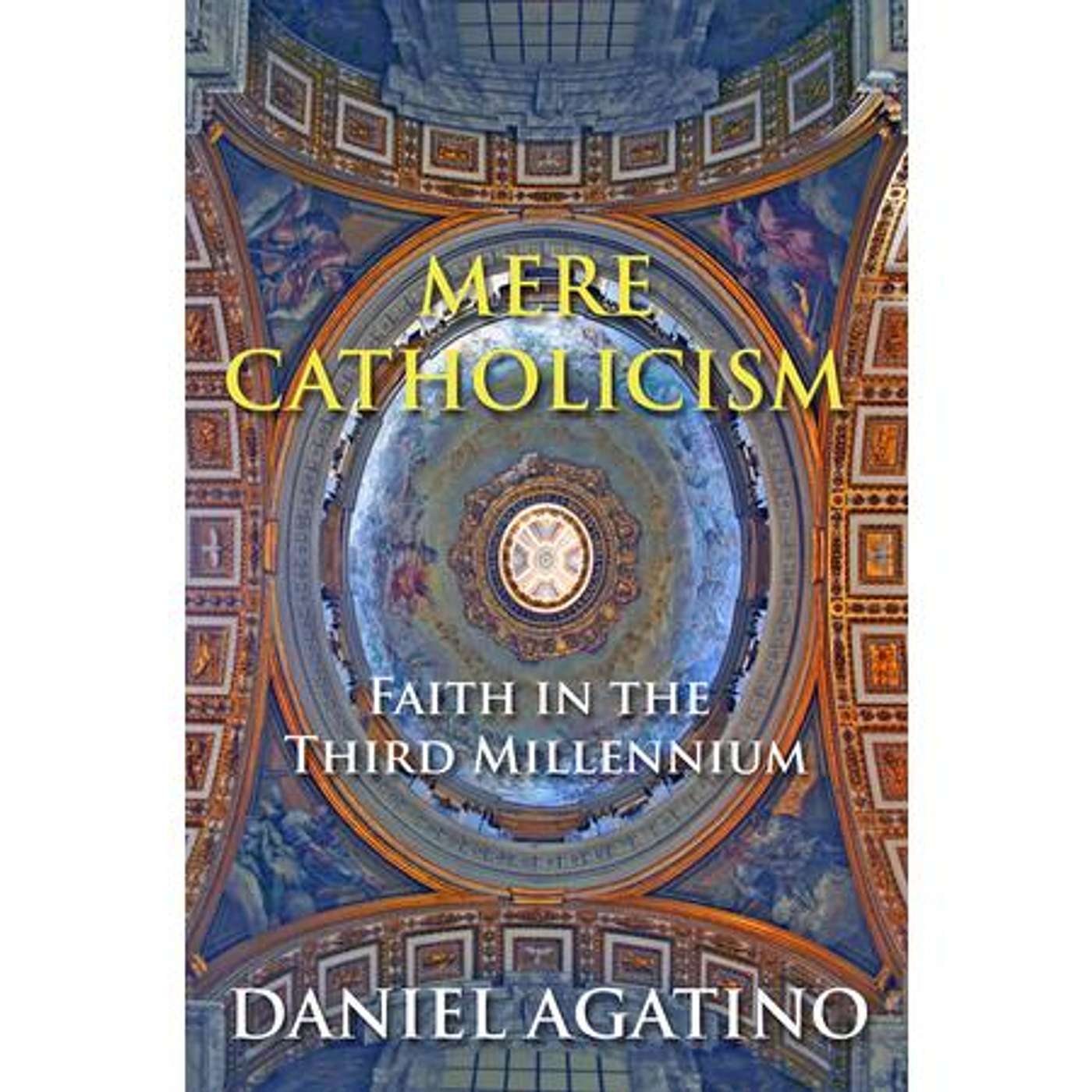 Sunbury Press Books Show -- Mere Catholicism episode artwork