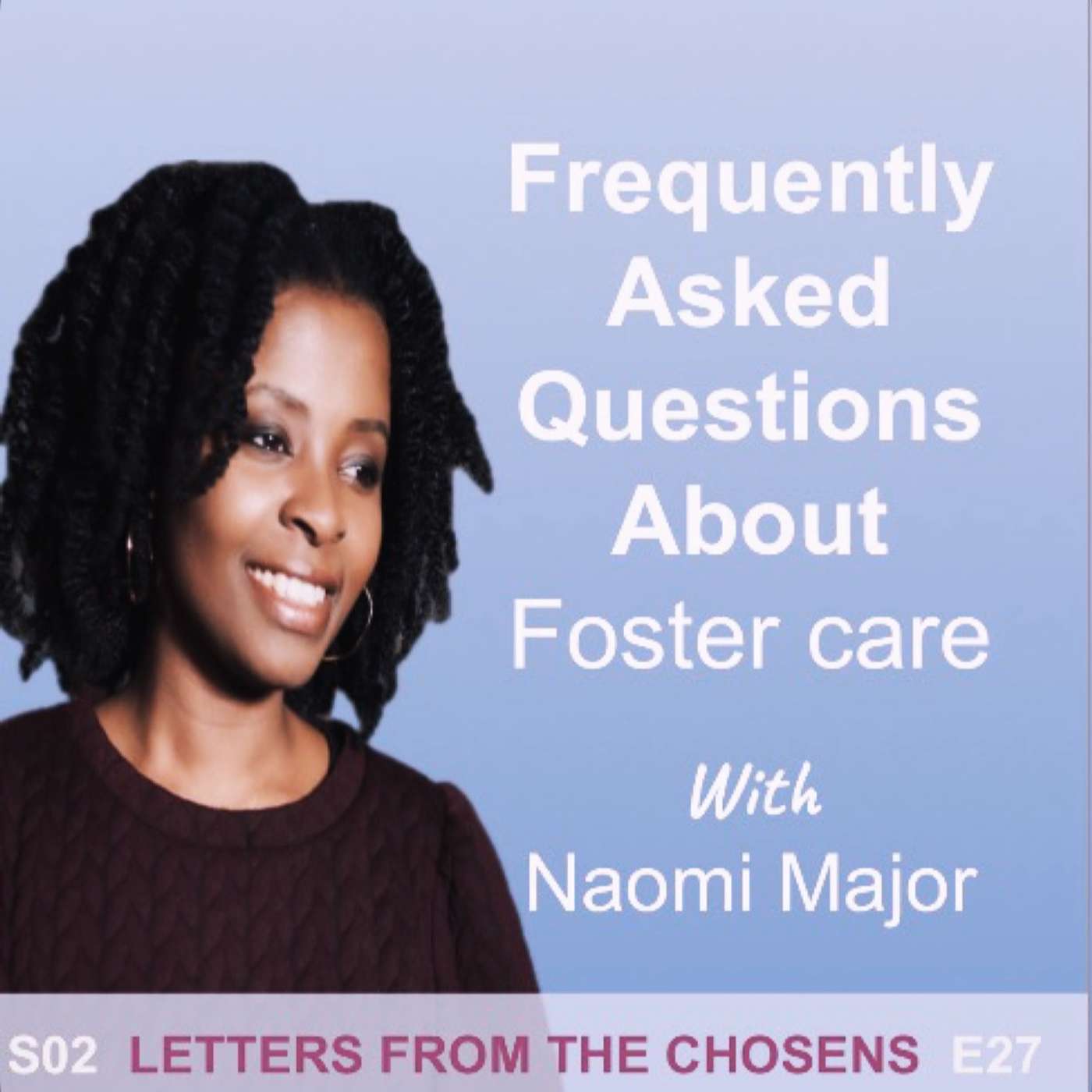 #27 Frequently Asked Questions About Foster Care episode artwork