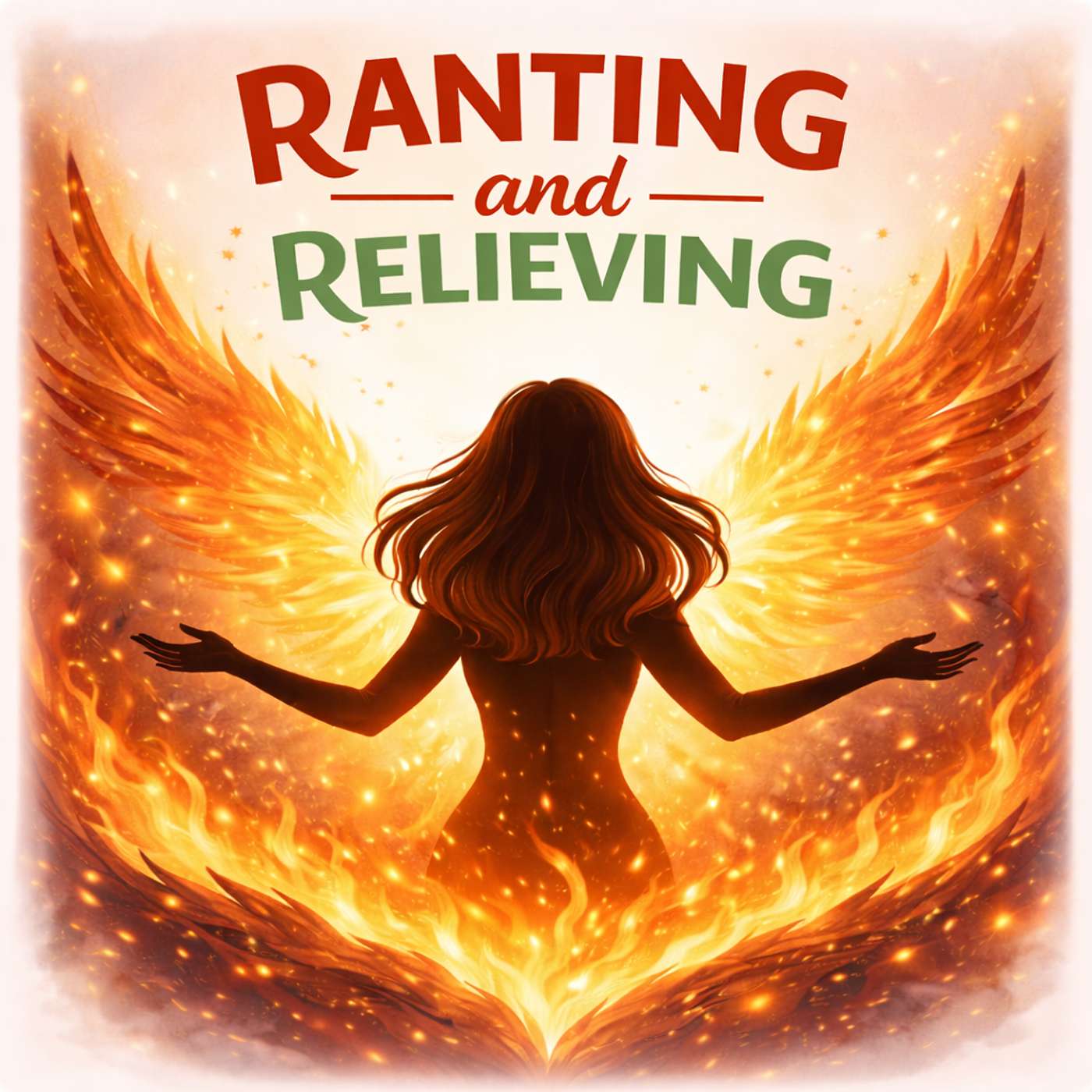 Ranting and Relieving