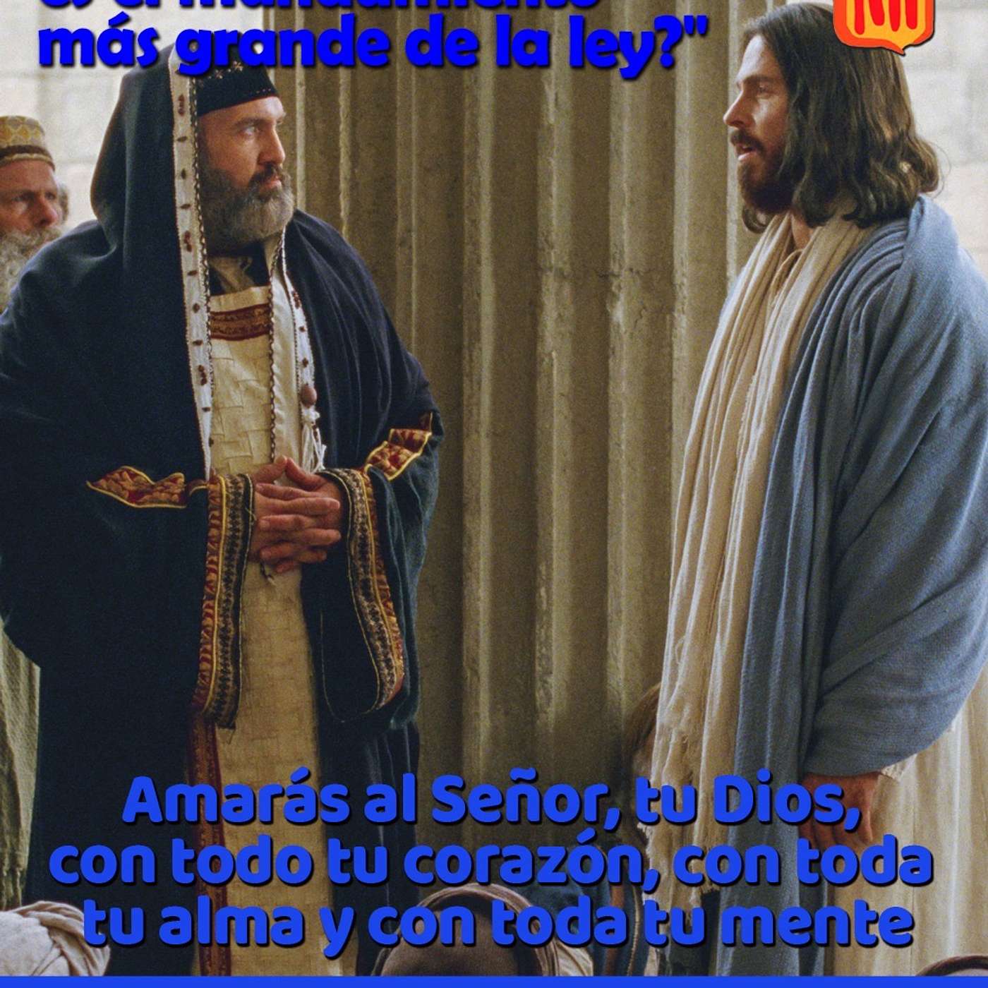 2023-10-29 San Mateo 22, 34-40 Domingo XXX Tiempo Ordinario