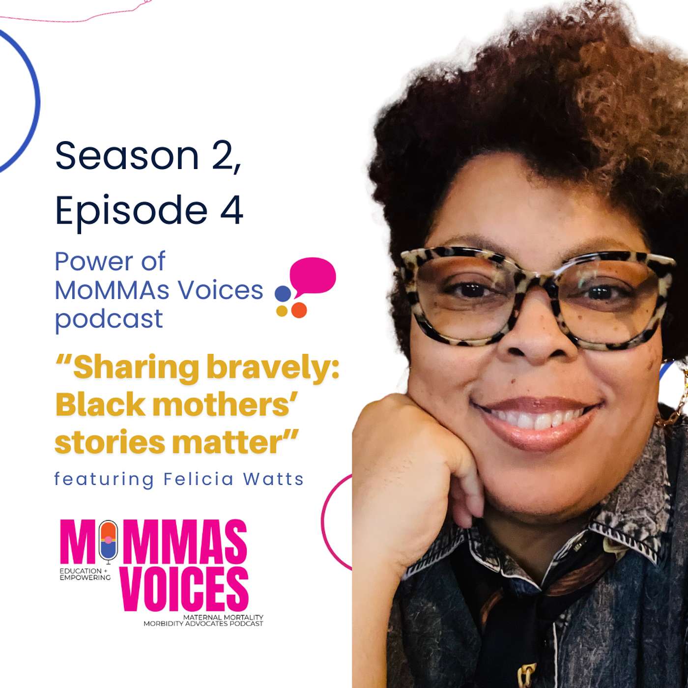 “Sharing bravely: Black mothers' stories matter” and Felicia Watts