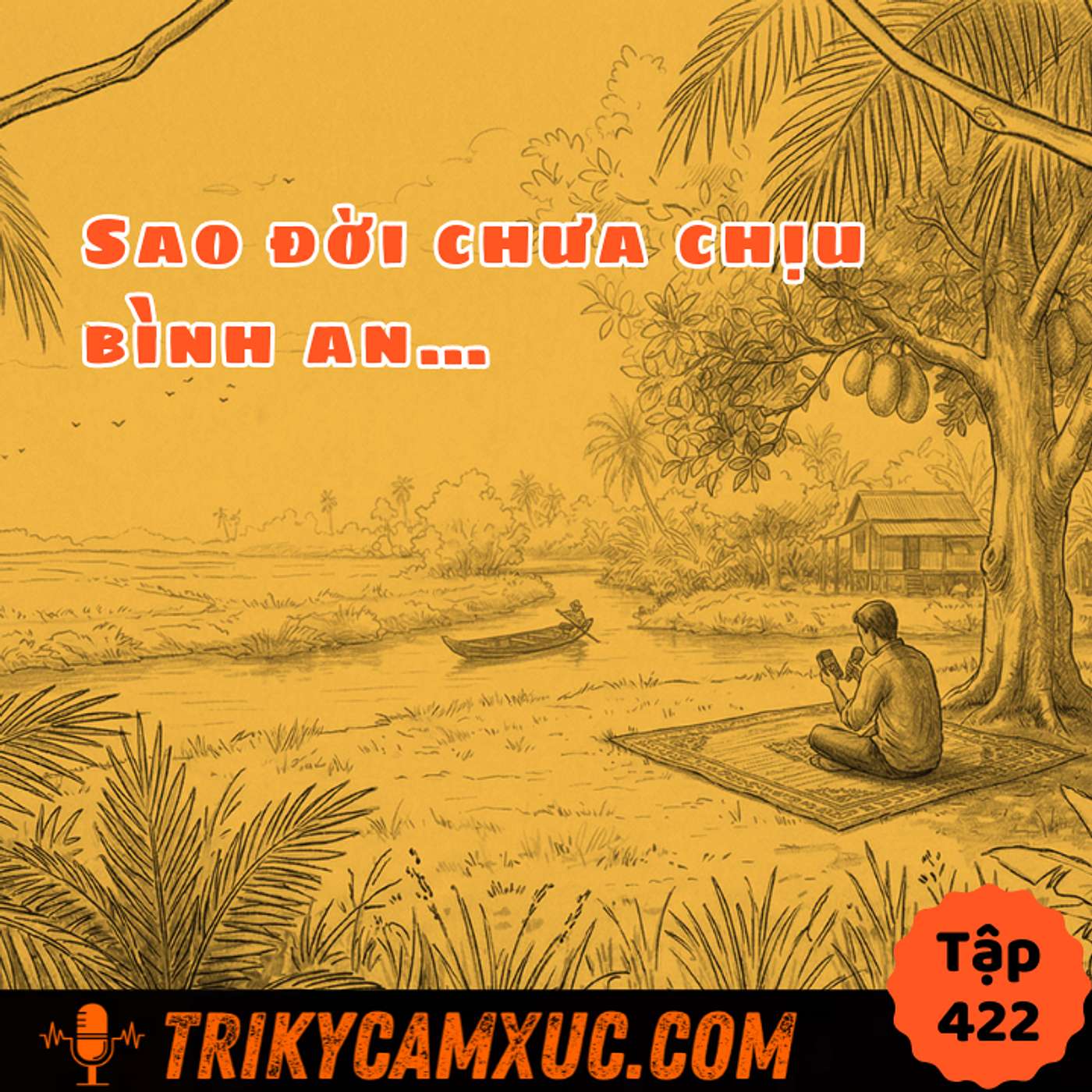 Sao Đời Chưa Chịu Bình An...