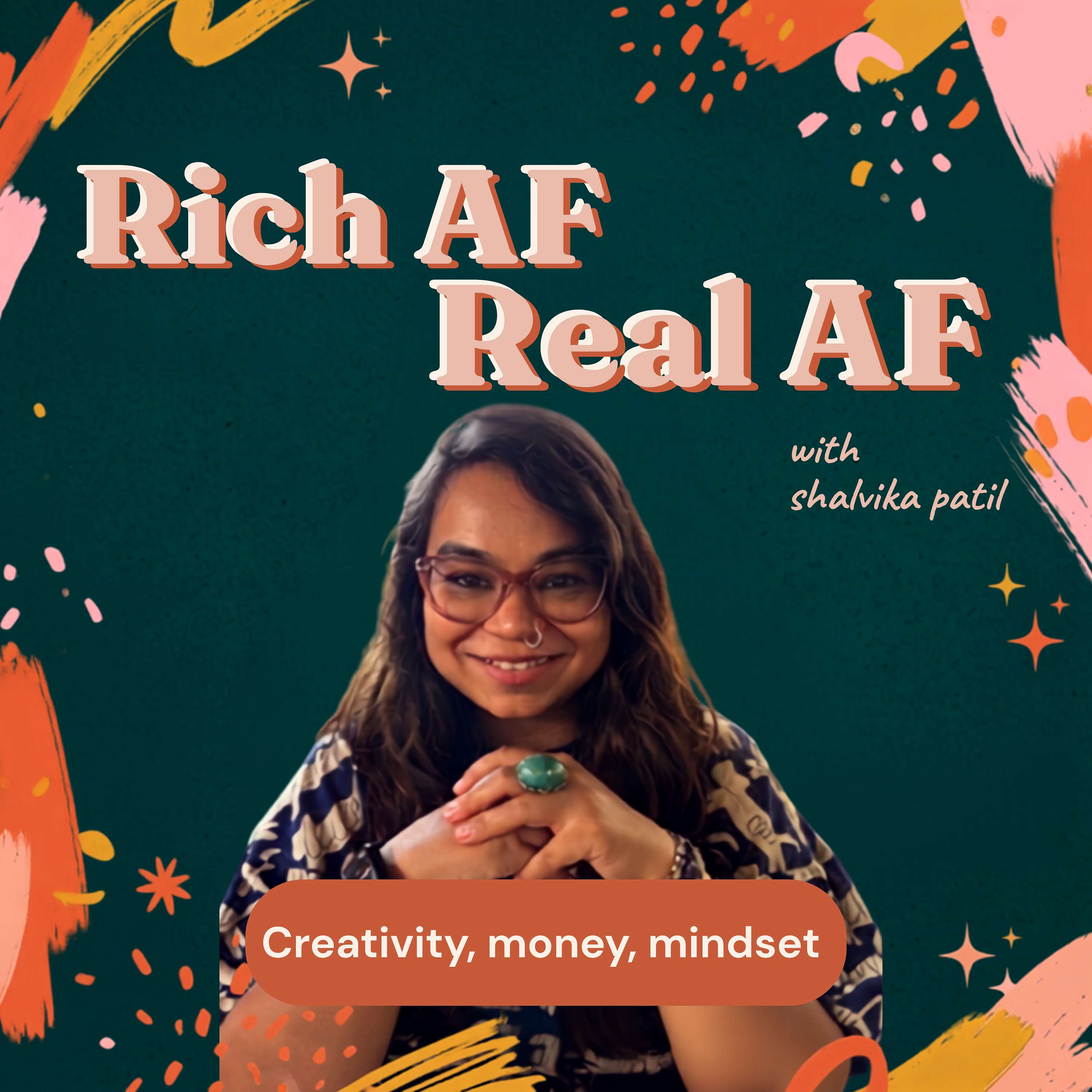 Rich AF, Real AF podcast artwork