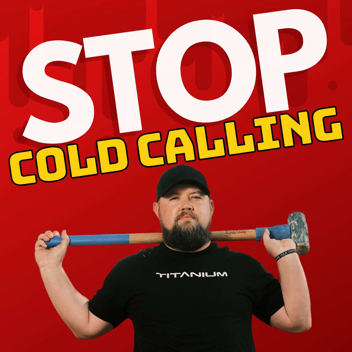 Stop Cold Calling