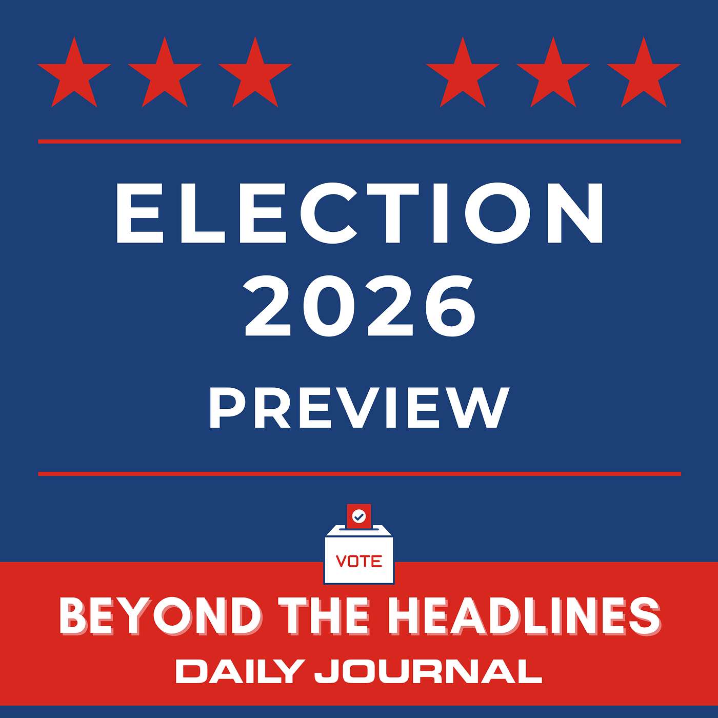 Primary 2026 Election Preview | May 2, 2026 episode artwork