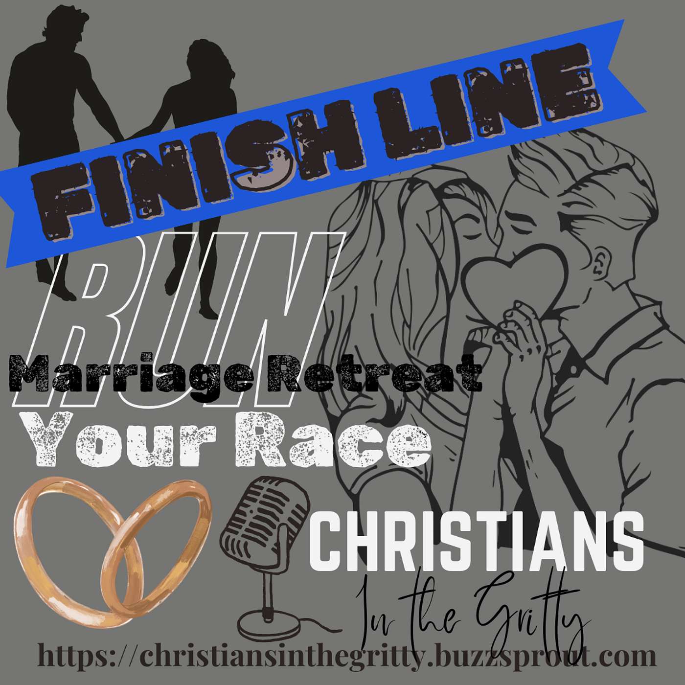Marriage Retreat- Run Your Race! episode artwork