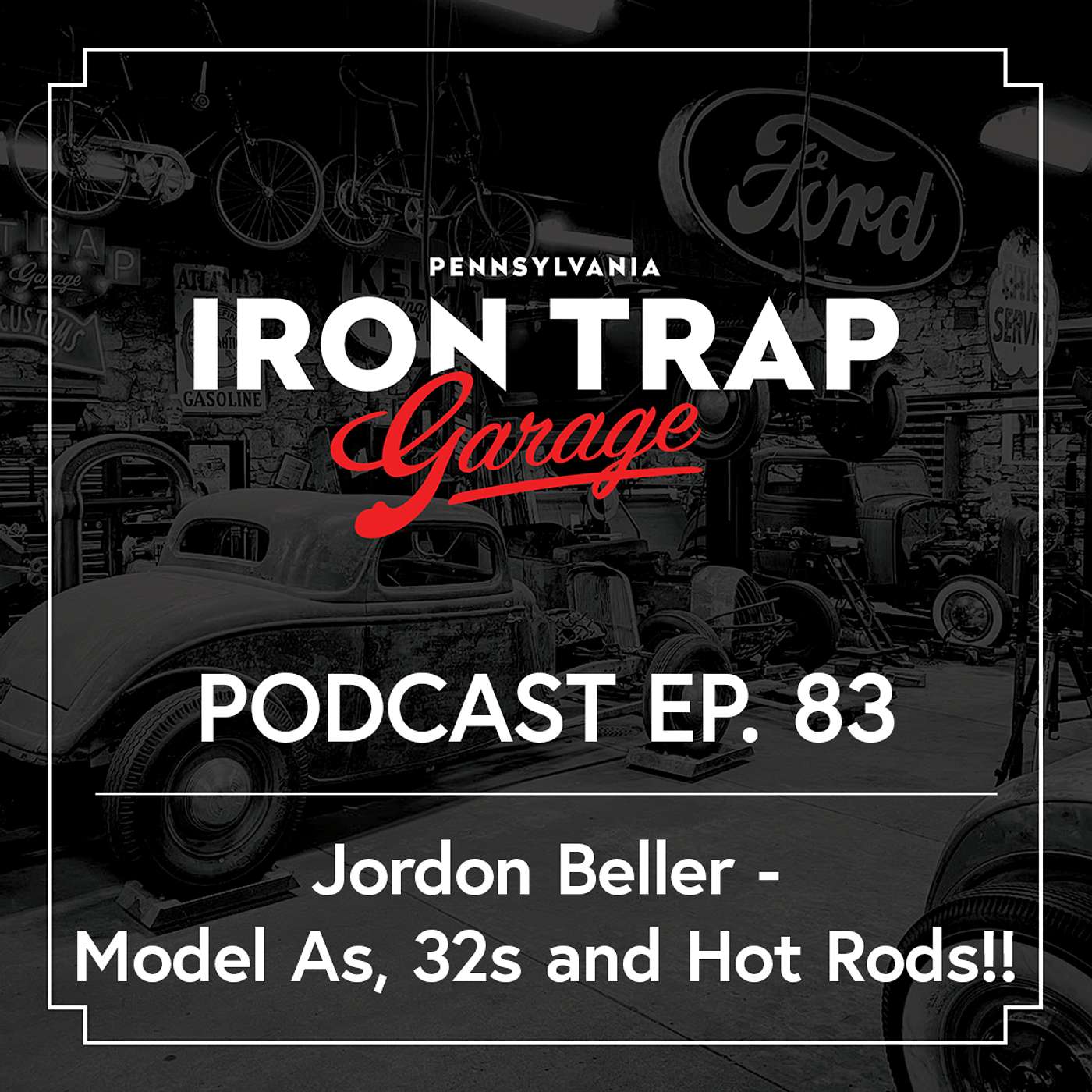 Jordon Beller - A Lifetime Obsession Collecting Early Fords!!