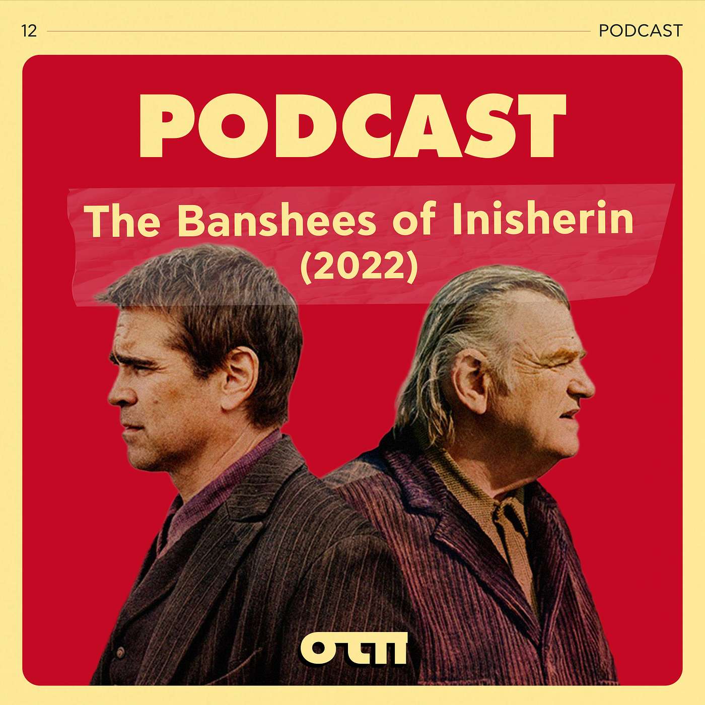 #12 Banshees of Inisherin ΑΚΑ πώς να μην ξεκόψεις τον φίλο σου episode artwork