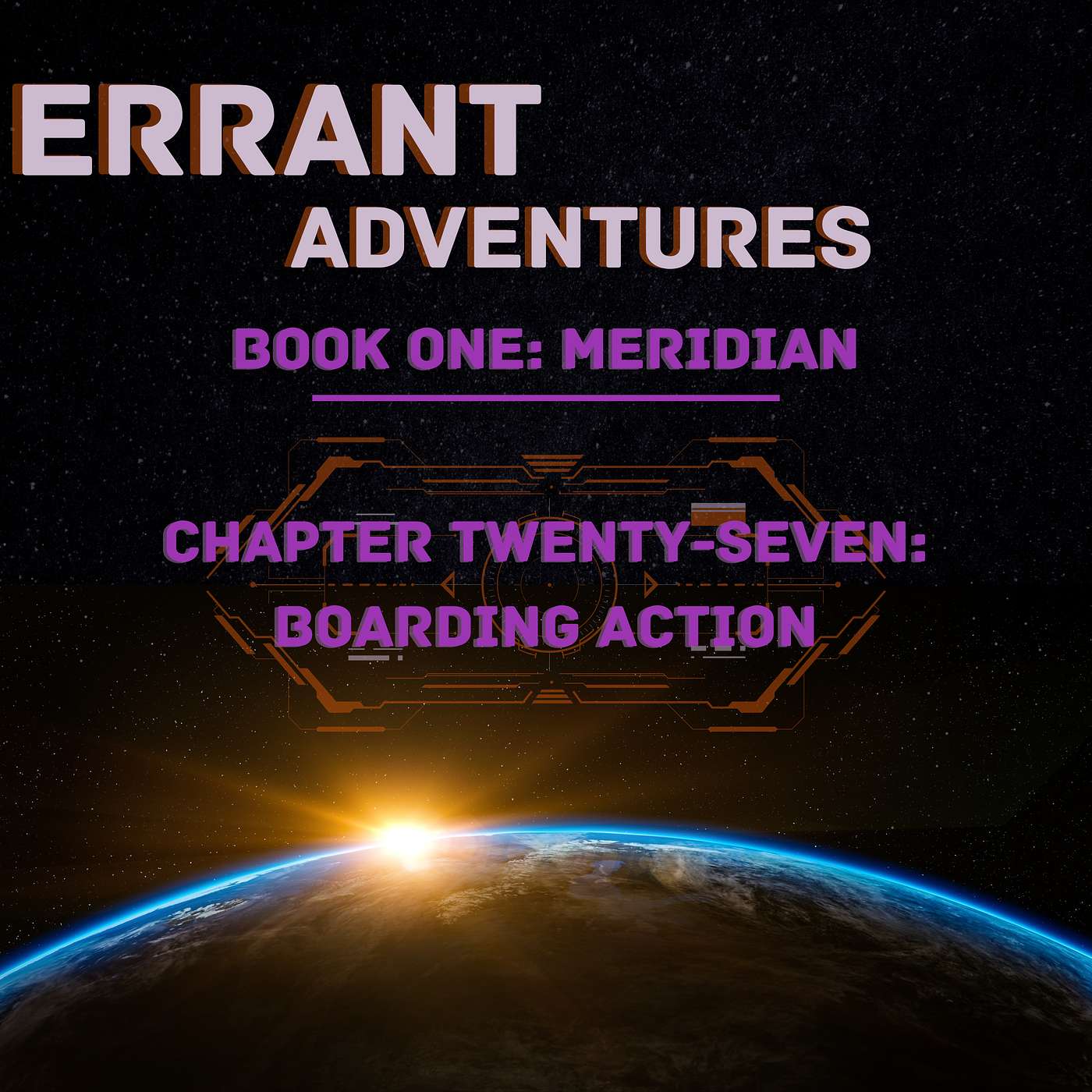 Chapter Twenty-Seven - Boarding Action