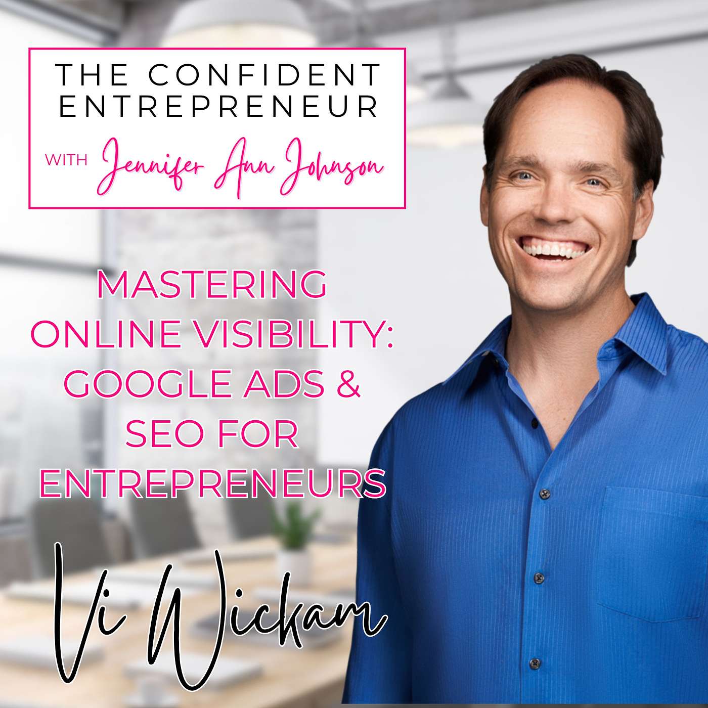 Mastering Online Visibility: A Deep Dive into Google Ads and SEO Strategy episode artwork
