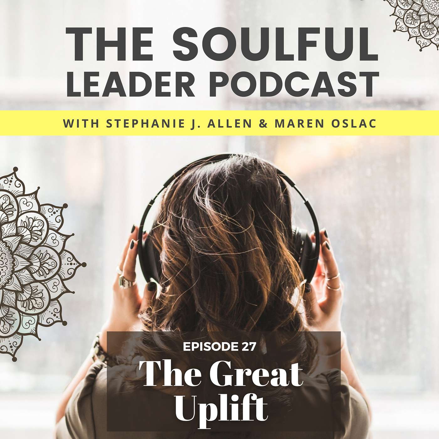 The Great Uplift - Transform the Holidays, Transform Yourself