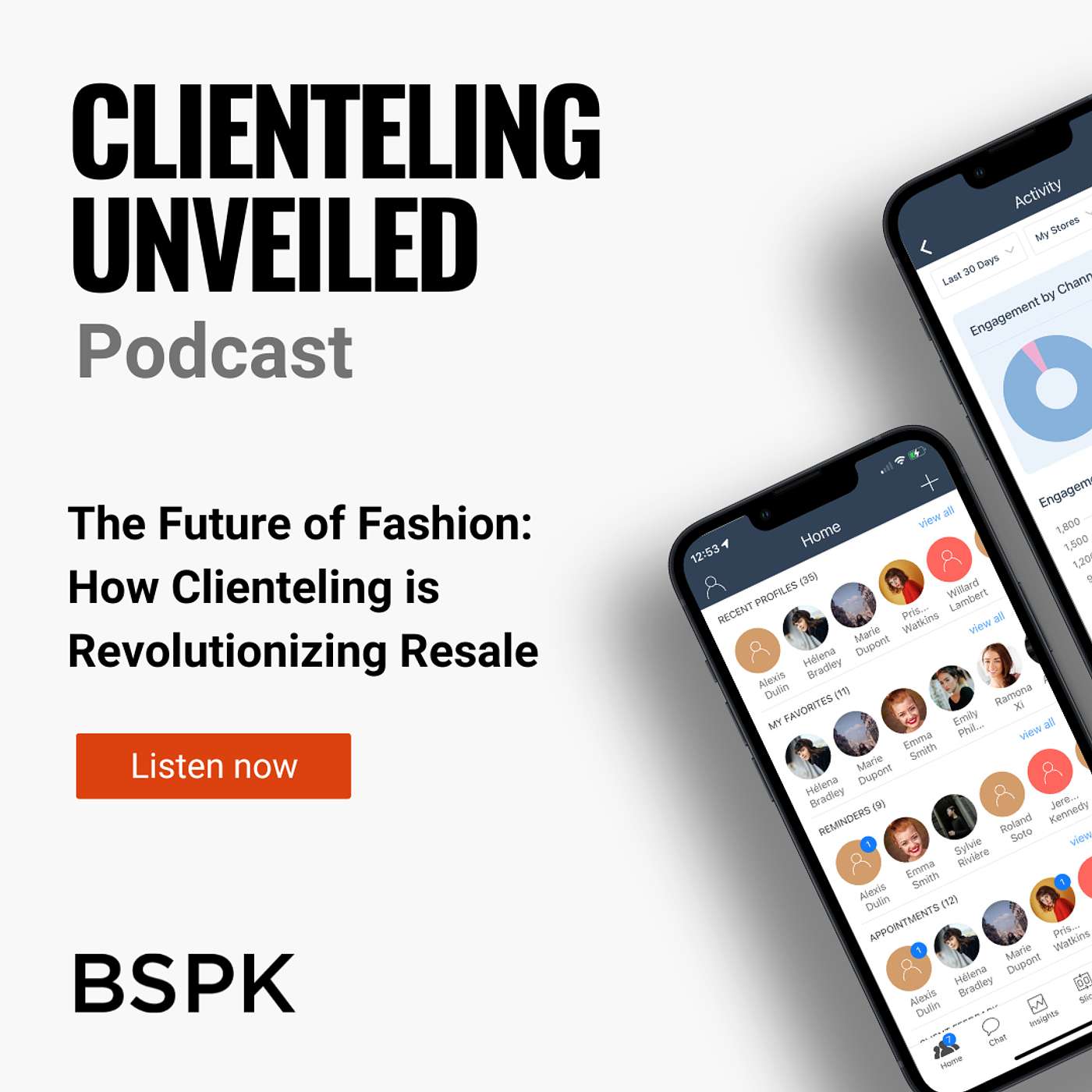 BSPK Clienteling Unveiled