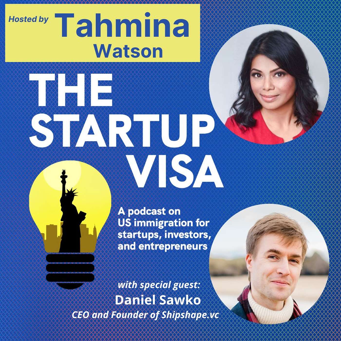 The Startup Visa® Podcast