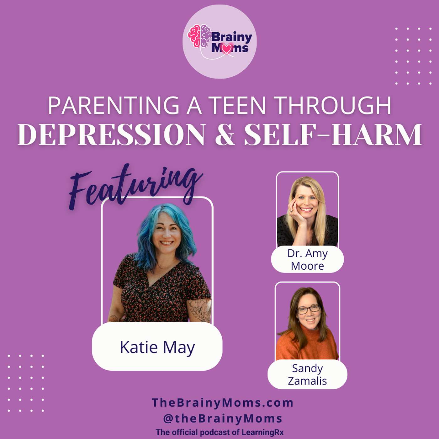 Parenting a Teen Through Depression and Self-Harm with guest Katie May