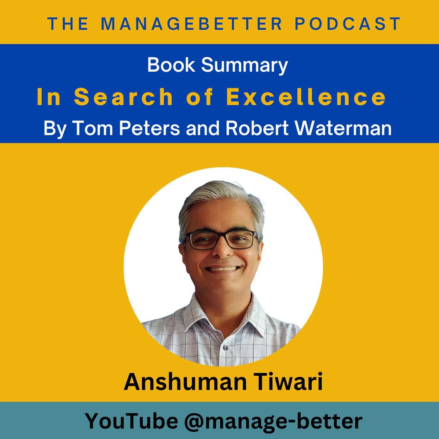 Manage Better with Anshuman Tiwari