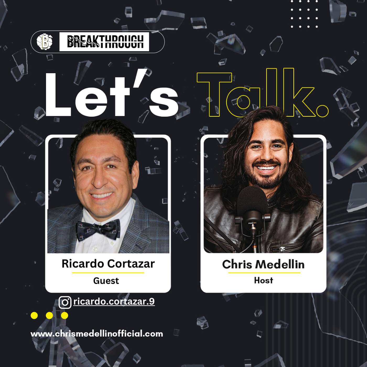 Breakthrough with Chris Medellin