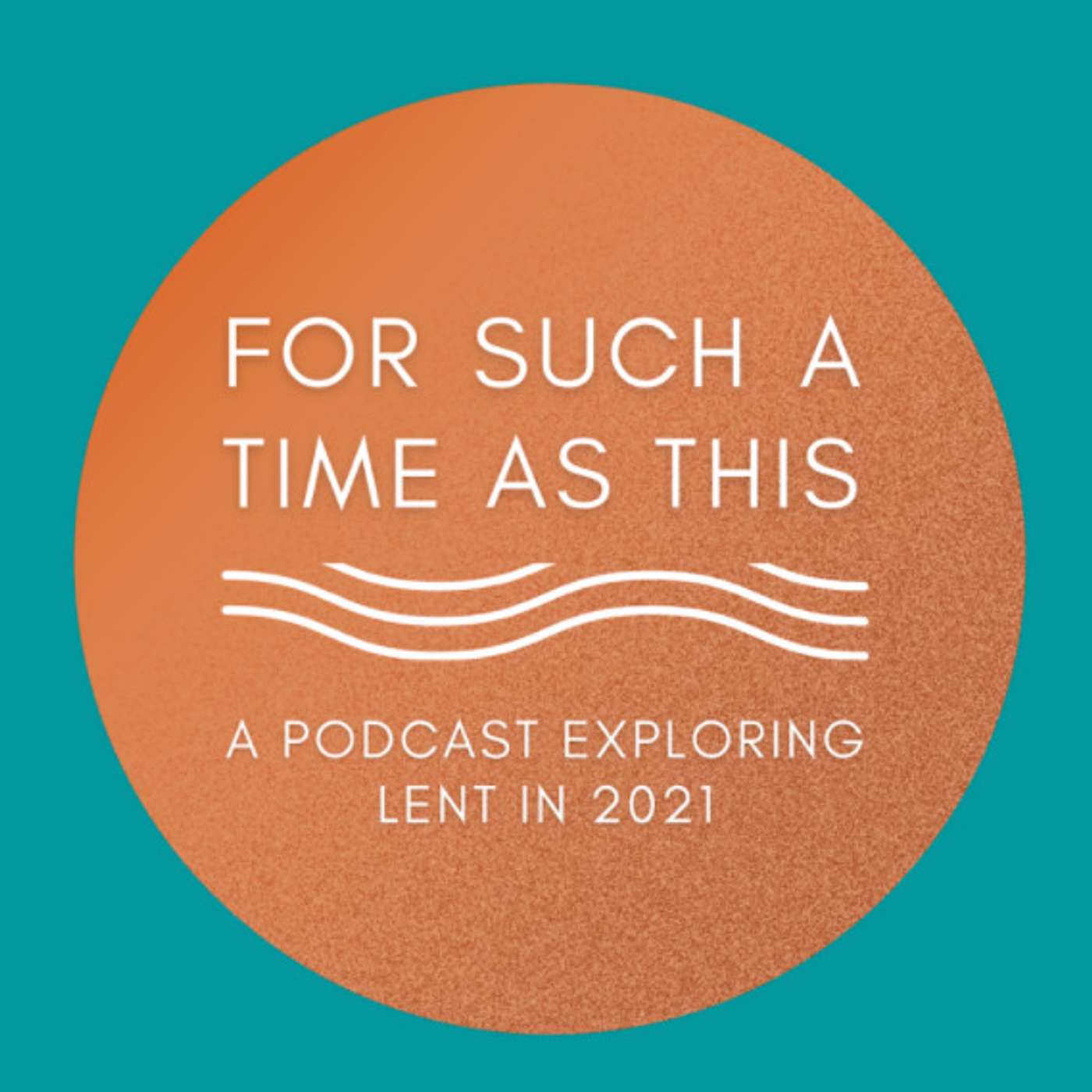 For such a time as this | Episode 3