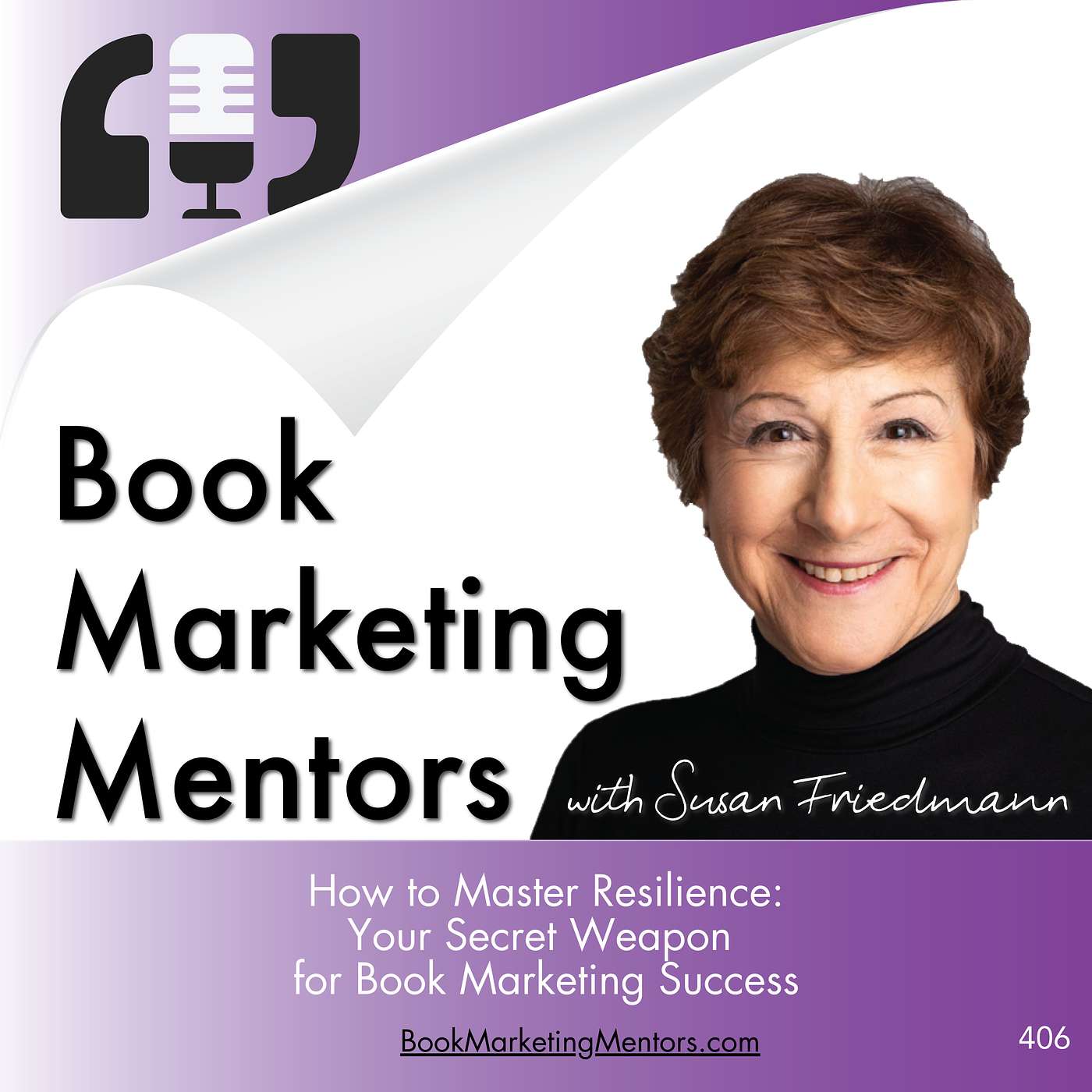 How to Master Resilience: Your Secret Weapon for Book Marketing Success - BM406