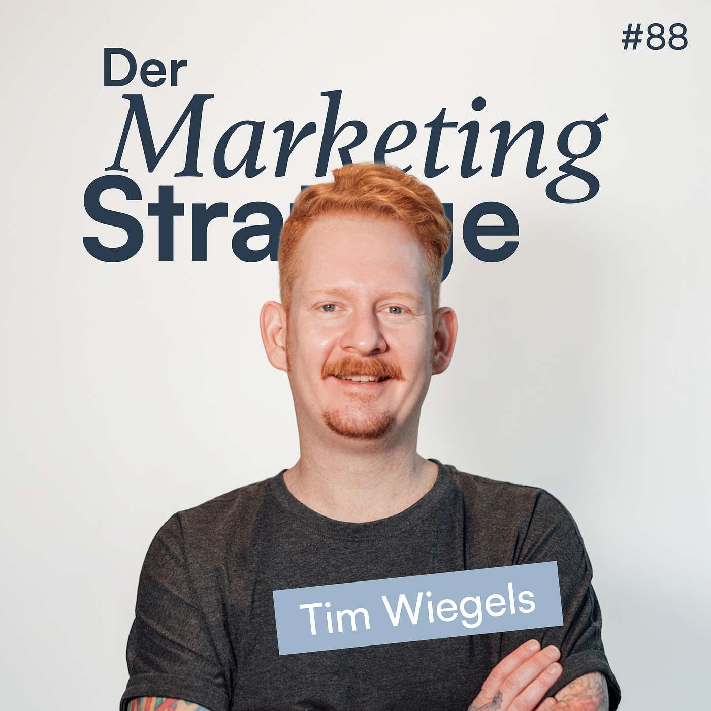 88 | Daten-Strategie im Marketing: Warum Du Klarheit vor Tools brauchst (mit Tim Wiegels) 88 | Daten-Strategie im Marketing: Warum Du Klarheit vor Tools brauchst (mit Tim Wiegels)