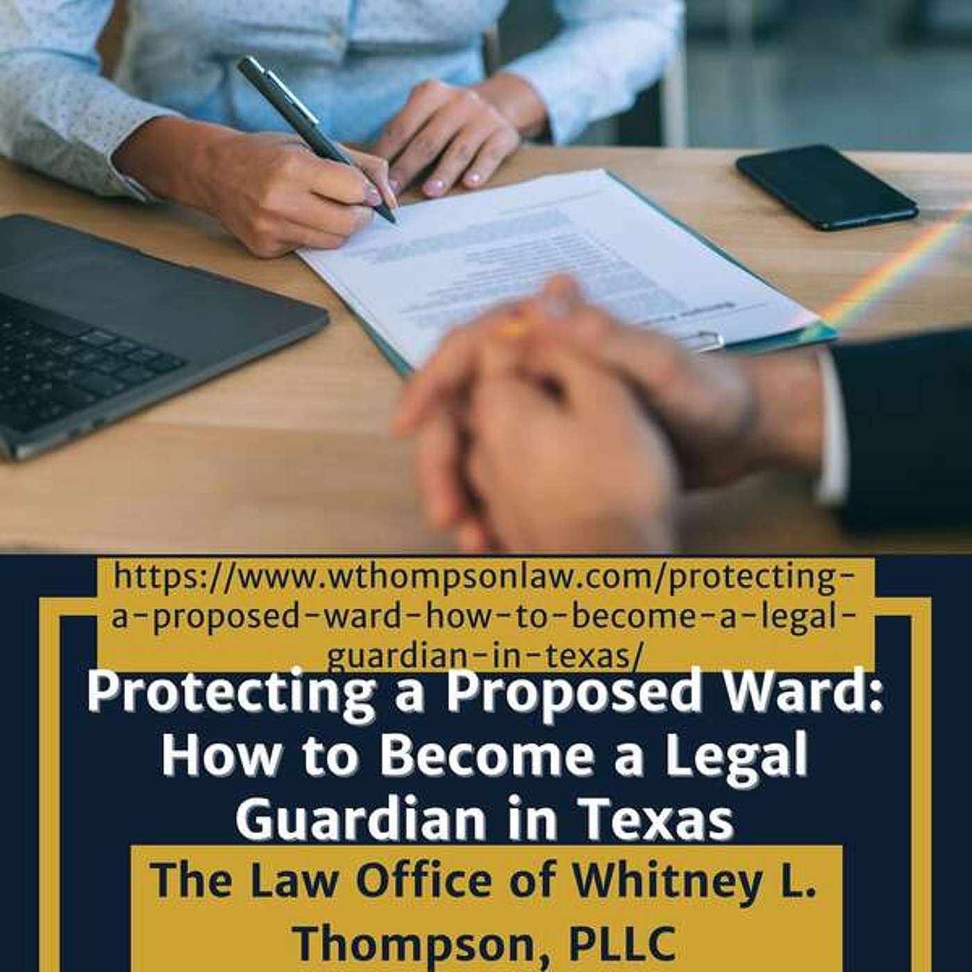 Protecting a Proposed Ward: How to Become a Legal Guardian in Texas - Whitney L. Thompson episode artwork