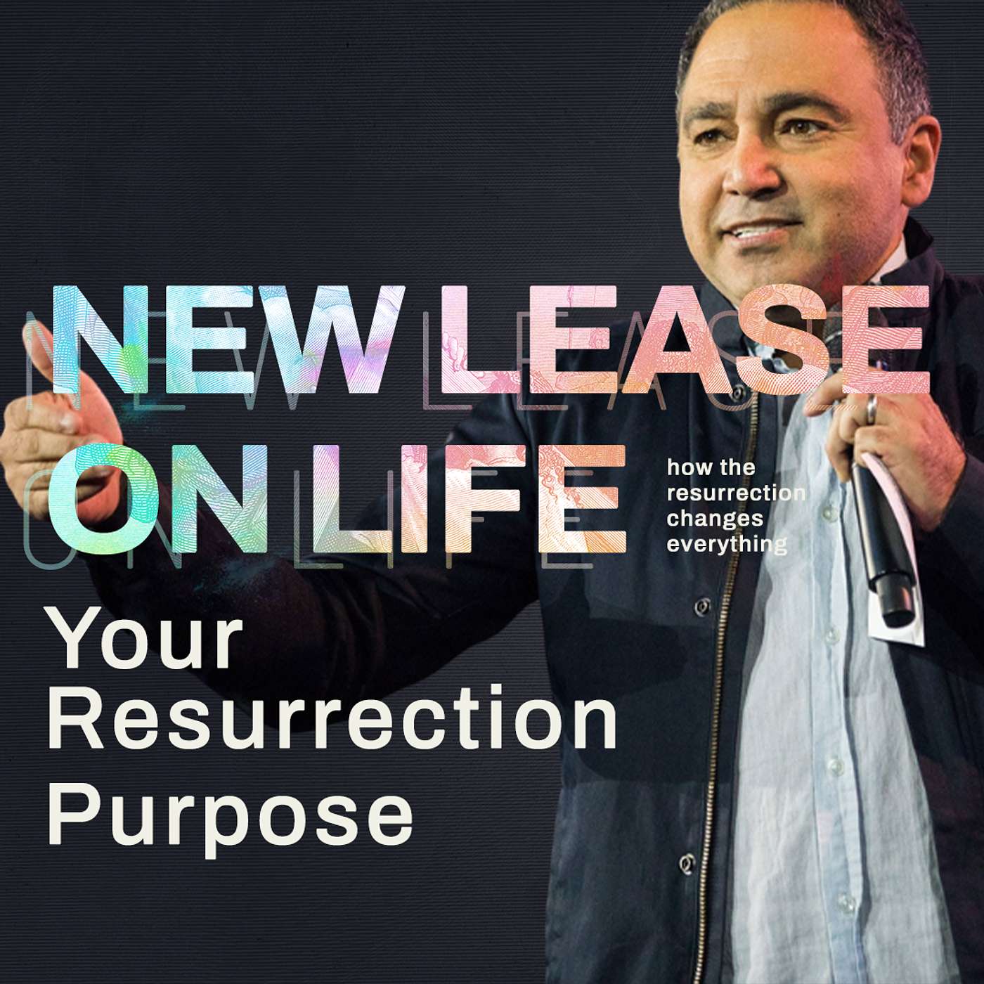 Your Resurrection Purpose | New Lease On Life | David Nasser | Capo Beach Church episode artwork