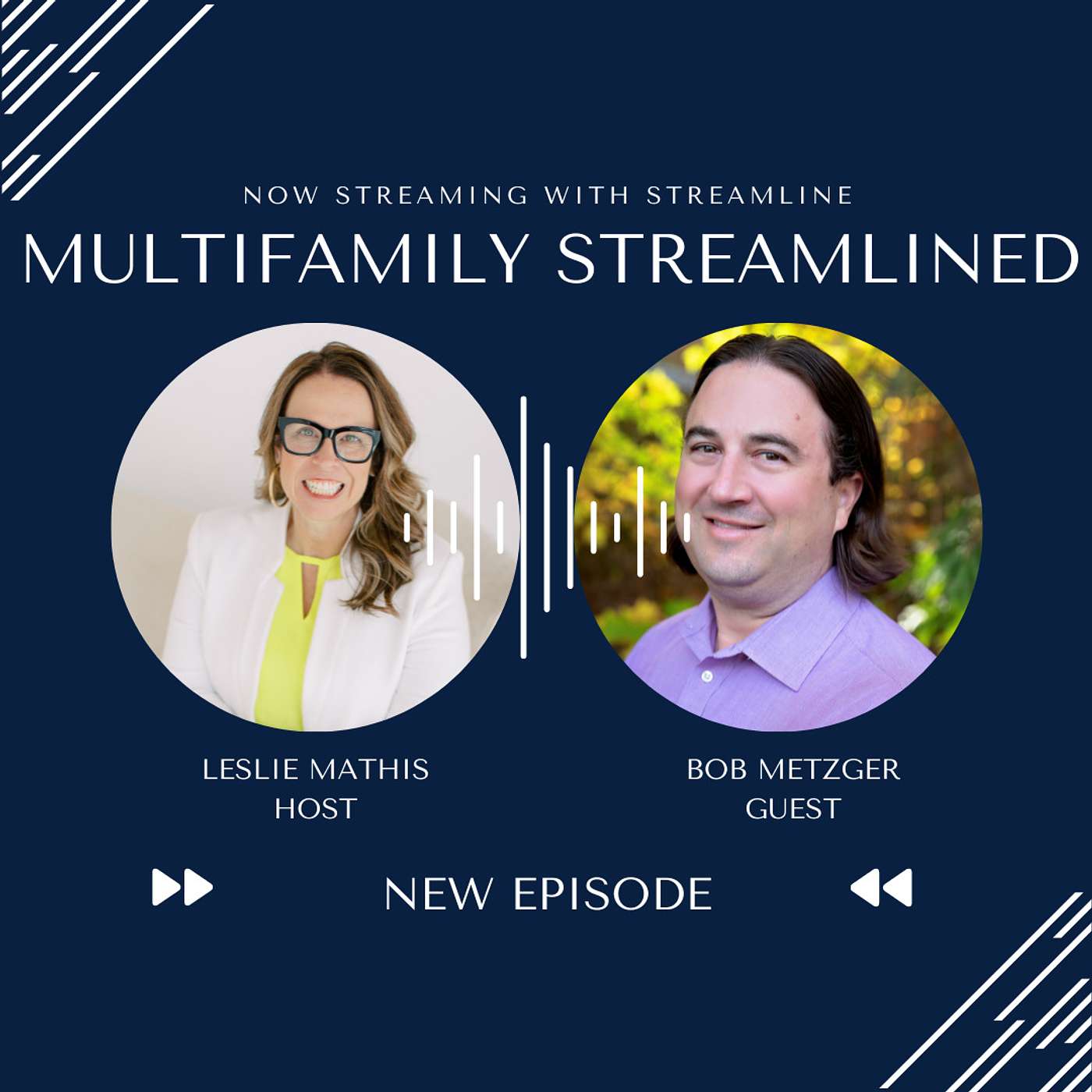 Multifamily Streamlined with Leslie Mathis