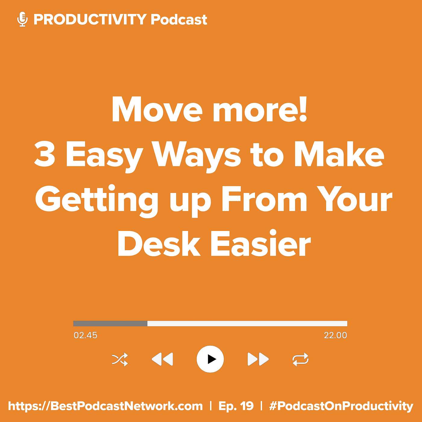 Move. 3 Easy Ways to Make Getting up From Your Desk Easier