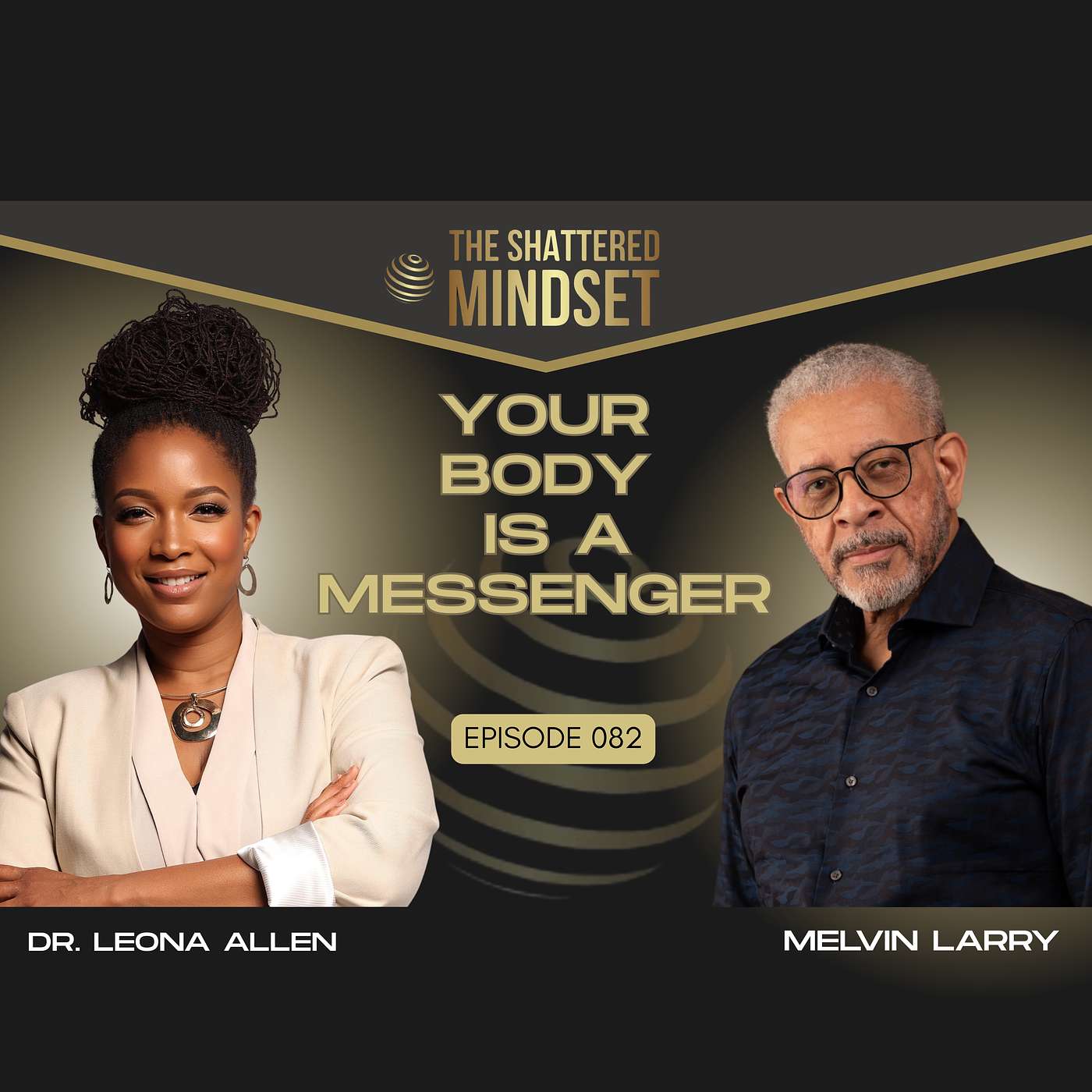 The Shattered Mindset