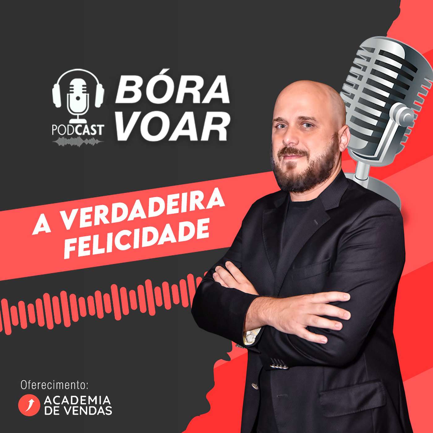 A verdadeira felicidade