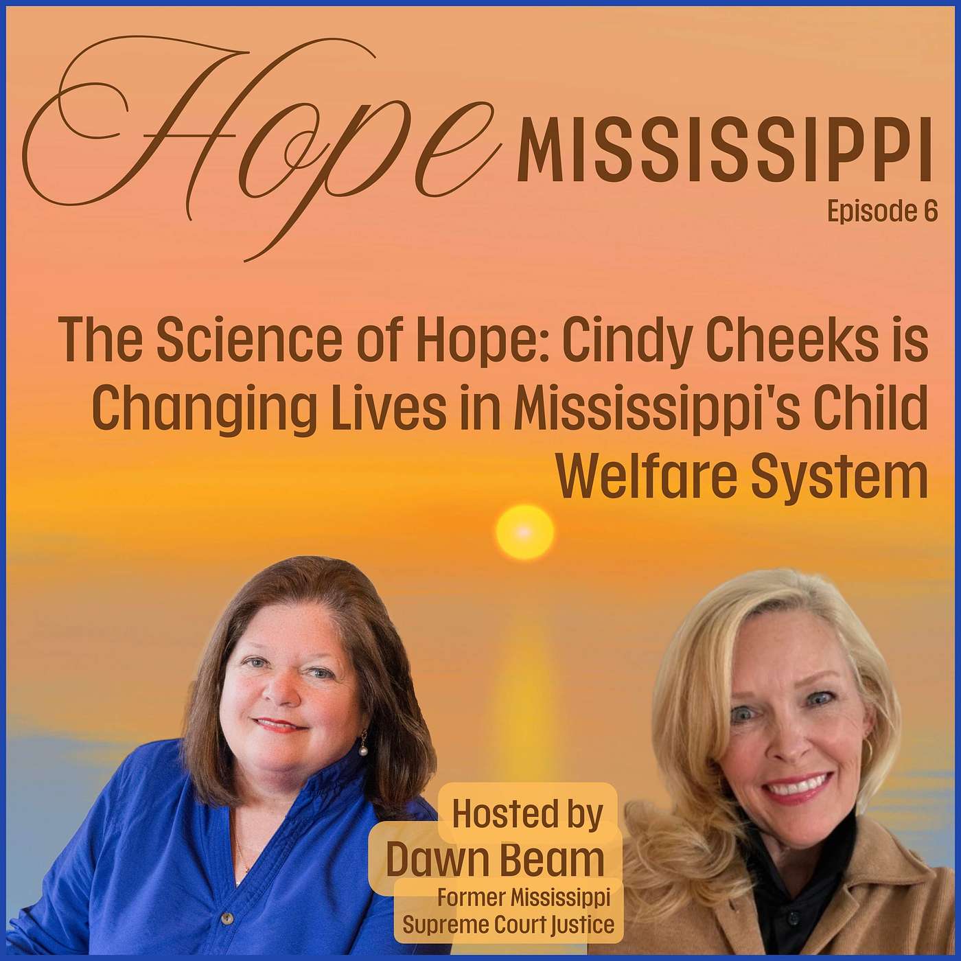 The Science of Hope: Cindy Cheeks is Changing Lives in Mississippi's Child Welfare System
