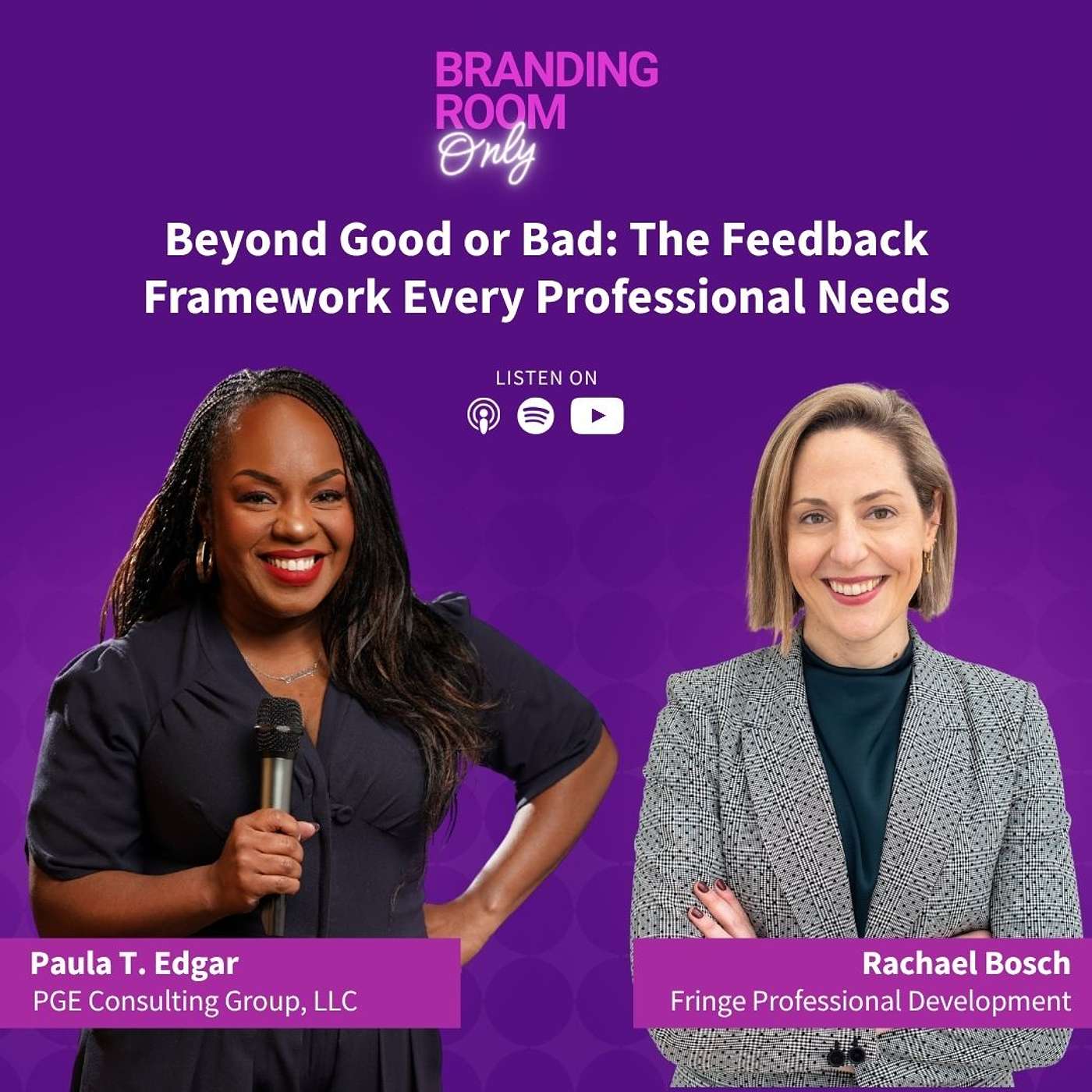 Beyond Good or Bad: The Feedback Framework Every Professional Needs with Rachael Bosch
