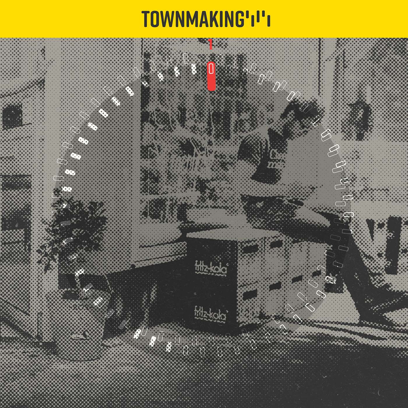 Townmaking
