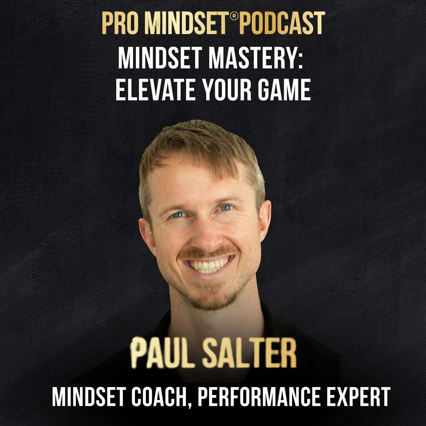Pro Mindset® Podcast