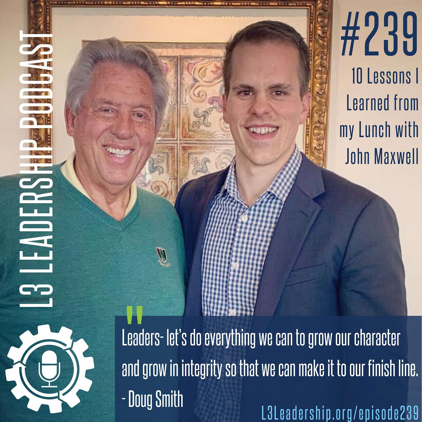 10 Lessons I Learned from my Lunch with John Maxwell