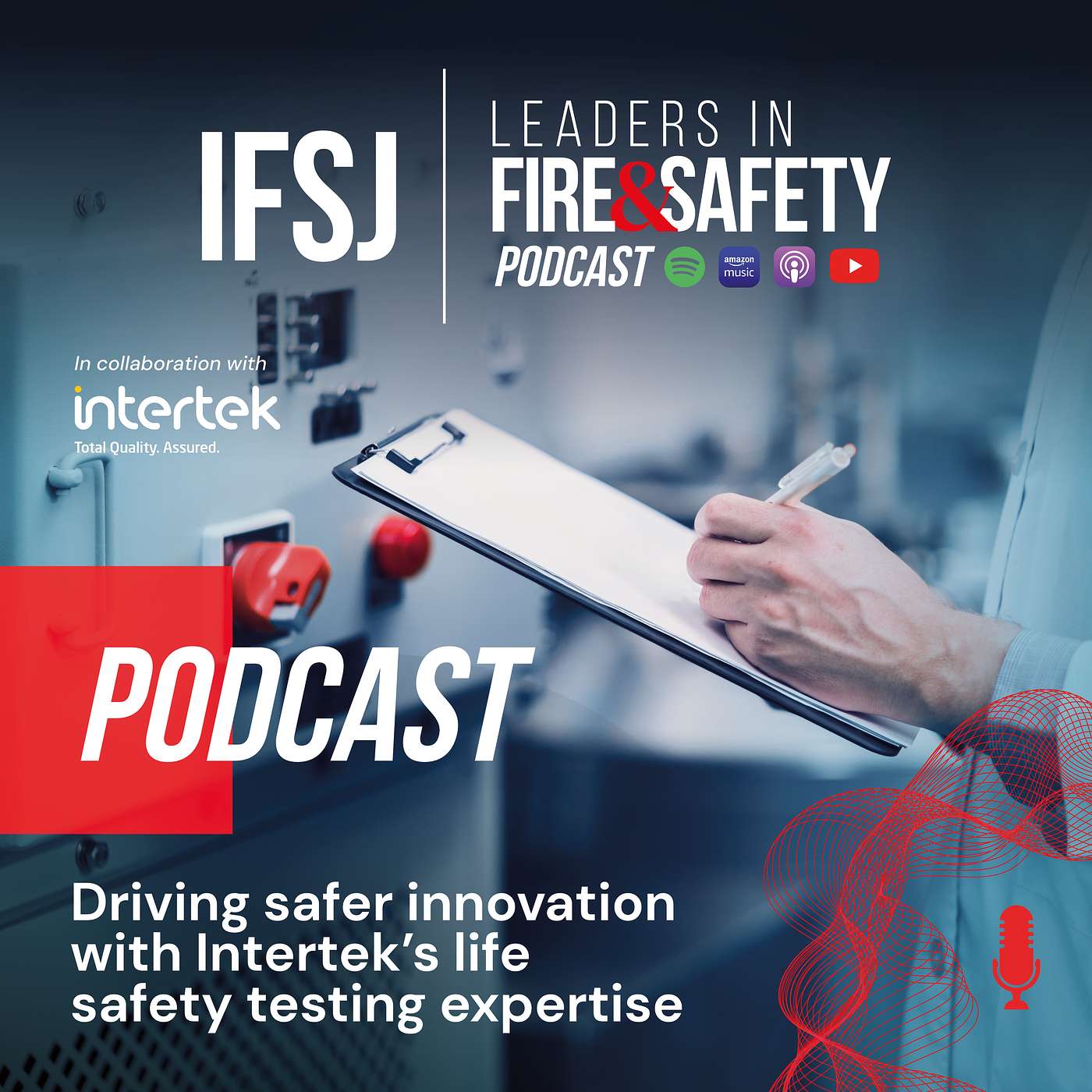 Driving safer innovation with Intertek’s life safety testing expertise Driving safer innovation with Intertek’s life safety testing expertise