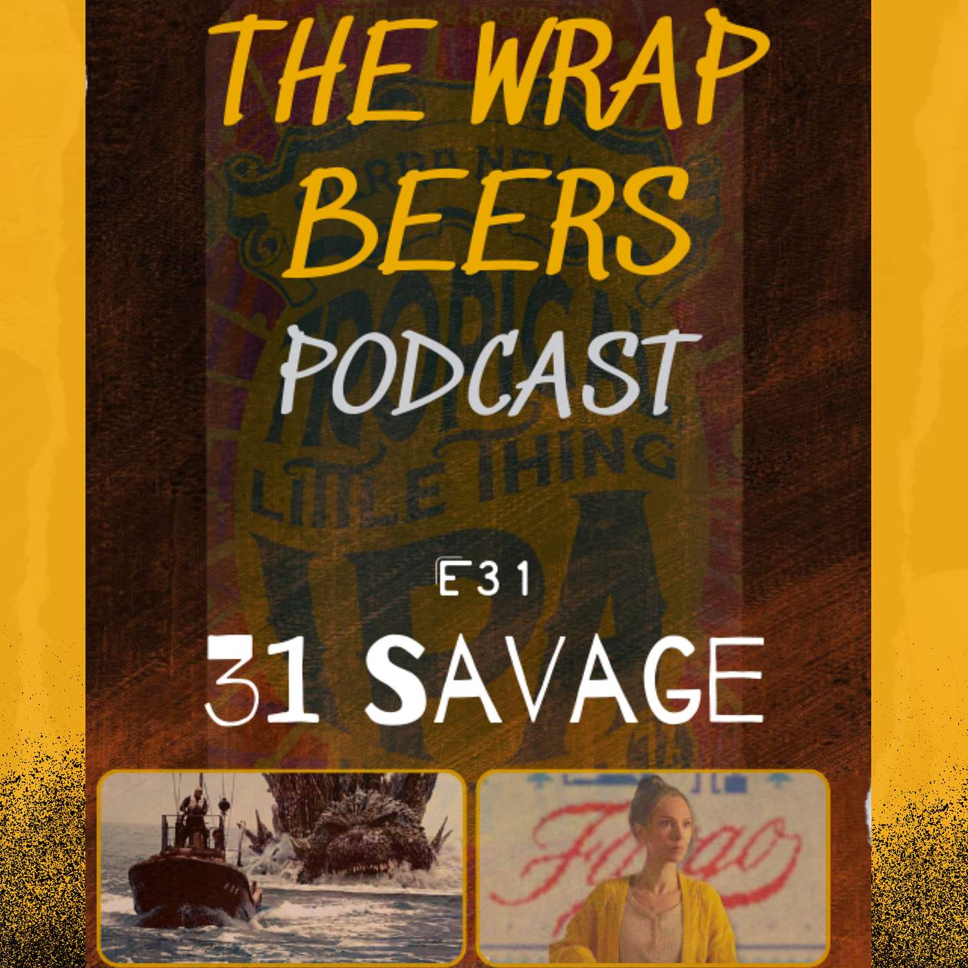 E31: 31 Savage