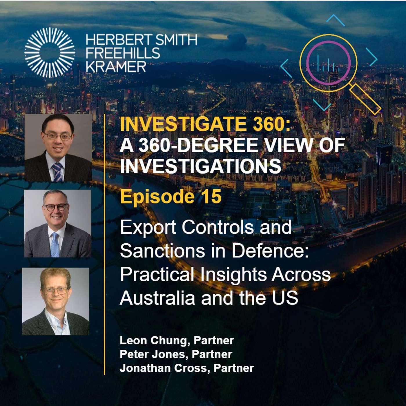 Investigate 360: EP15 Export Controls and Sanctions in Defence: Practical Insights Across Australia and the US episode artwork