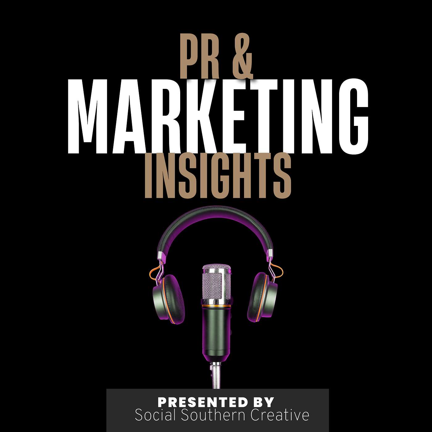 Marketing and PR Insights with Social Southern Creative