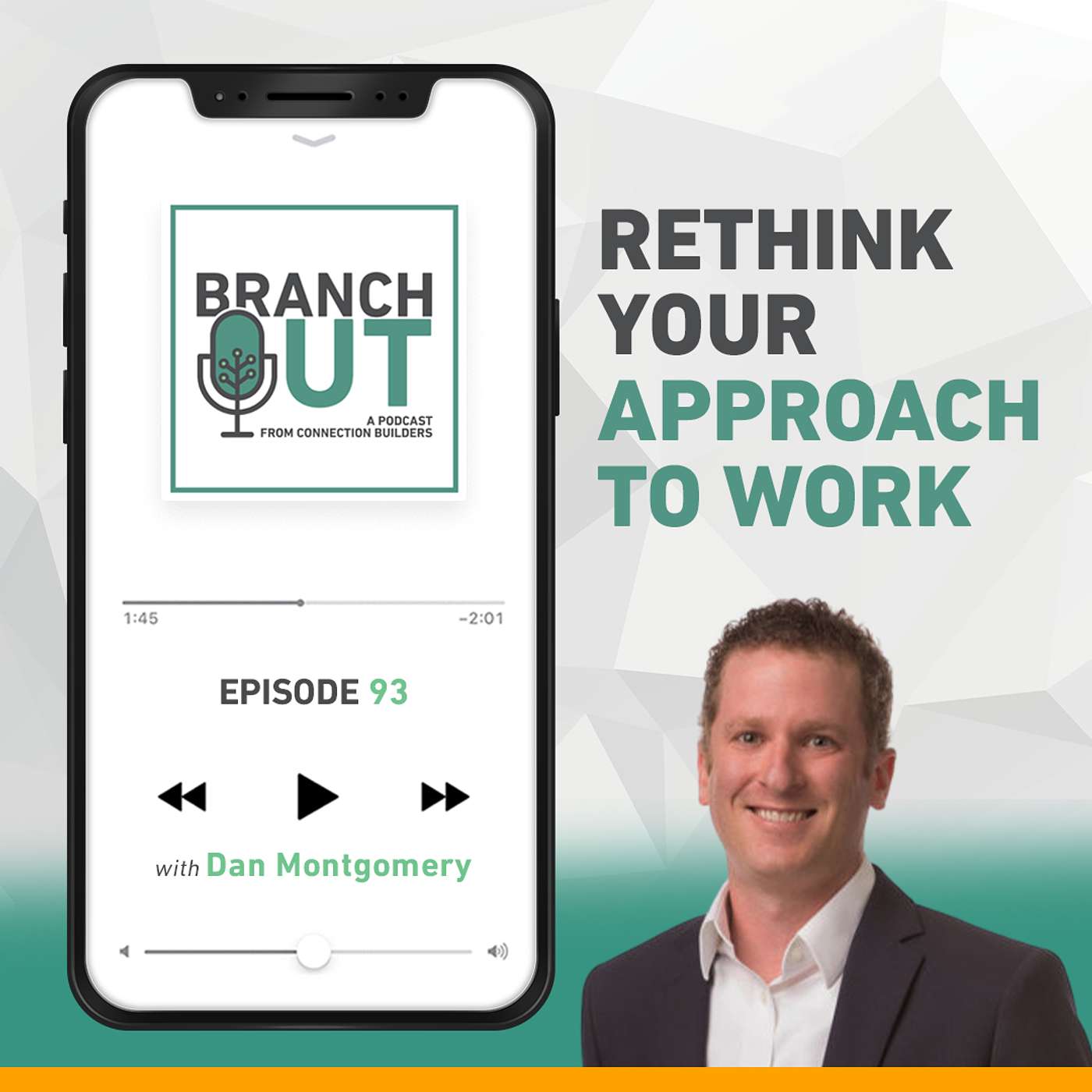 Rethink Your Approach to Work - Dan Montgomery