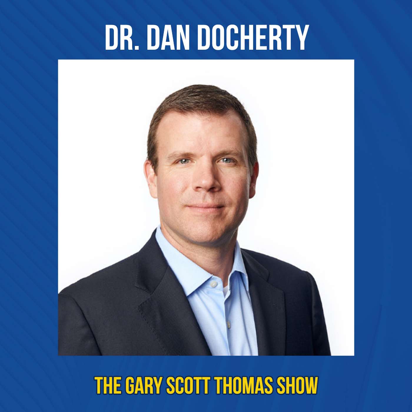 The Life-Changing Power of Connection and Communication with Dr. Dan Docherty