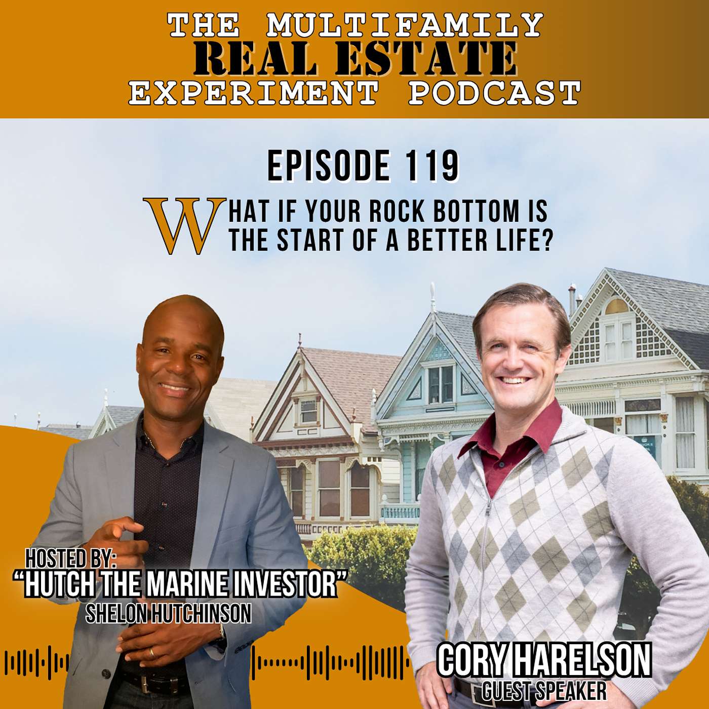 MFREE 119 Full Episode with Cory Harelson: What If Your Rock Bottom Is the Start of a Better Life? episode artwork