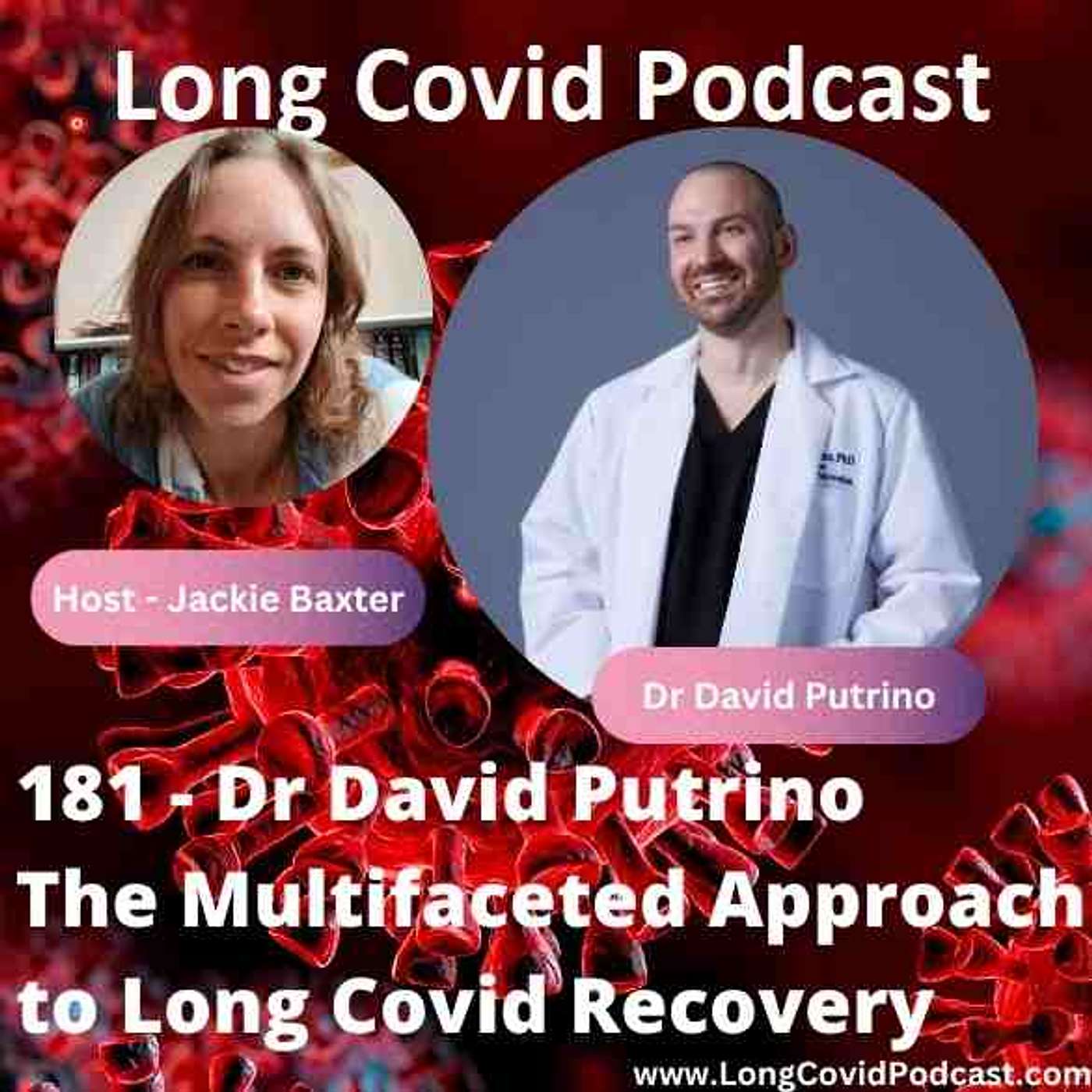 181 - Dr David Putrino - The Multifaceted Approach to Long Covid Recovery