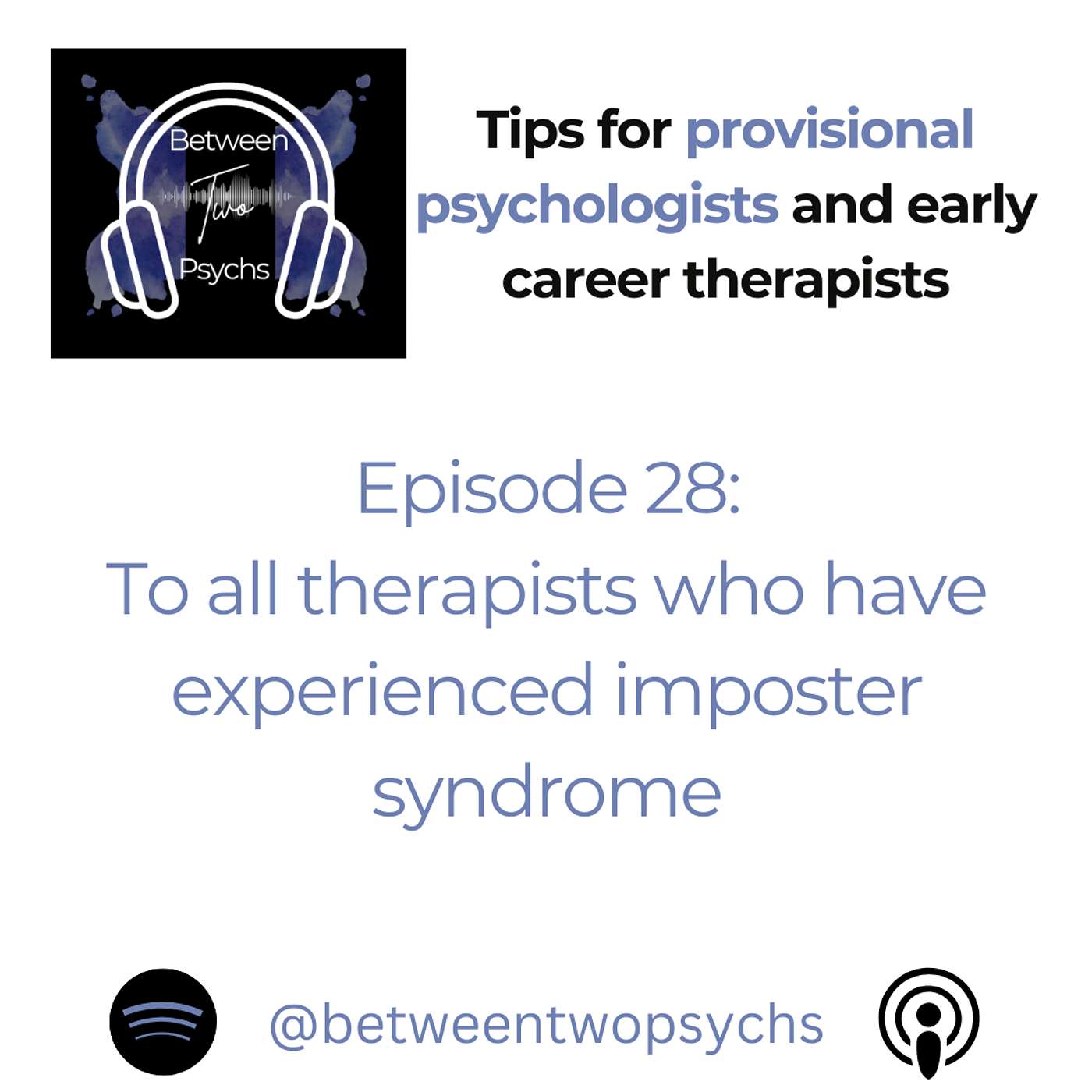 Episode 28: To all therapists who have experienced imposter syndrome