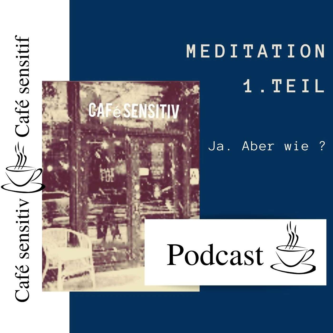 Meditation 1.Teil