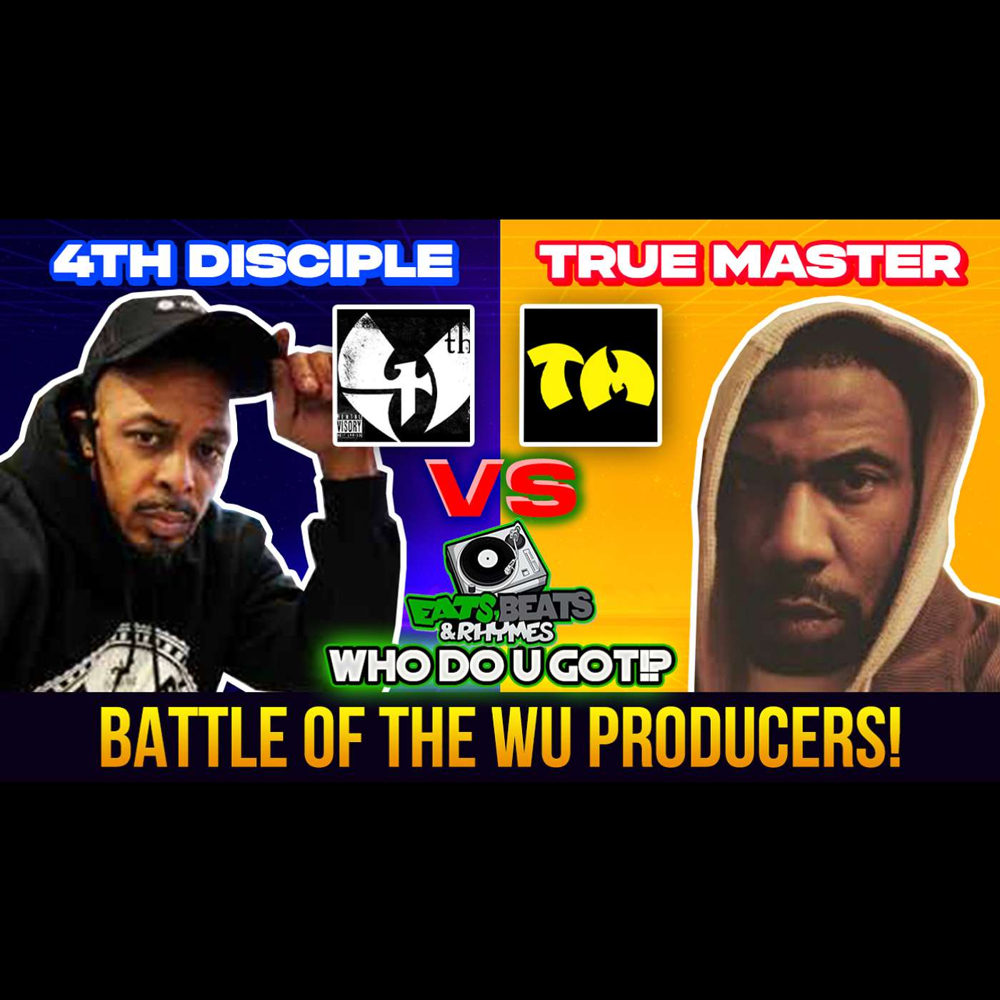 4TH DISCIPLE VS TRUE MASTER/ WU-TANG PRODUCTION BATTLE / WHO'S THE SHARPEST SWORD?